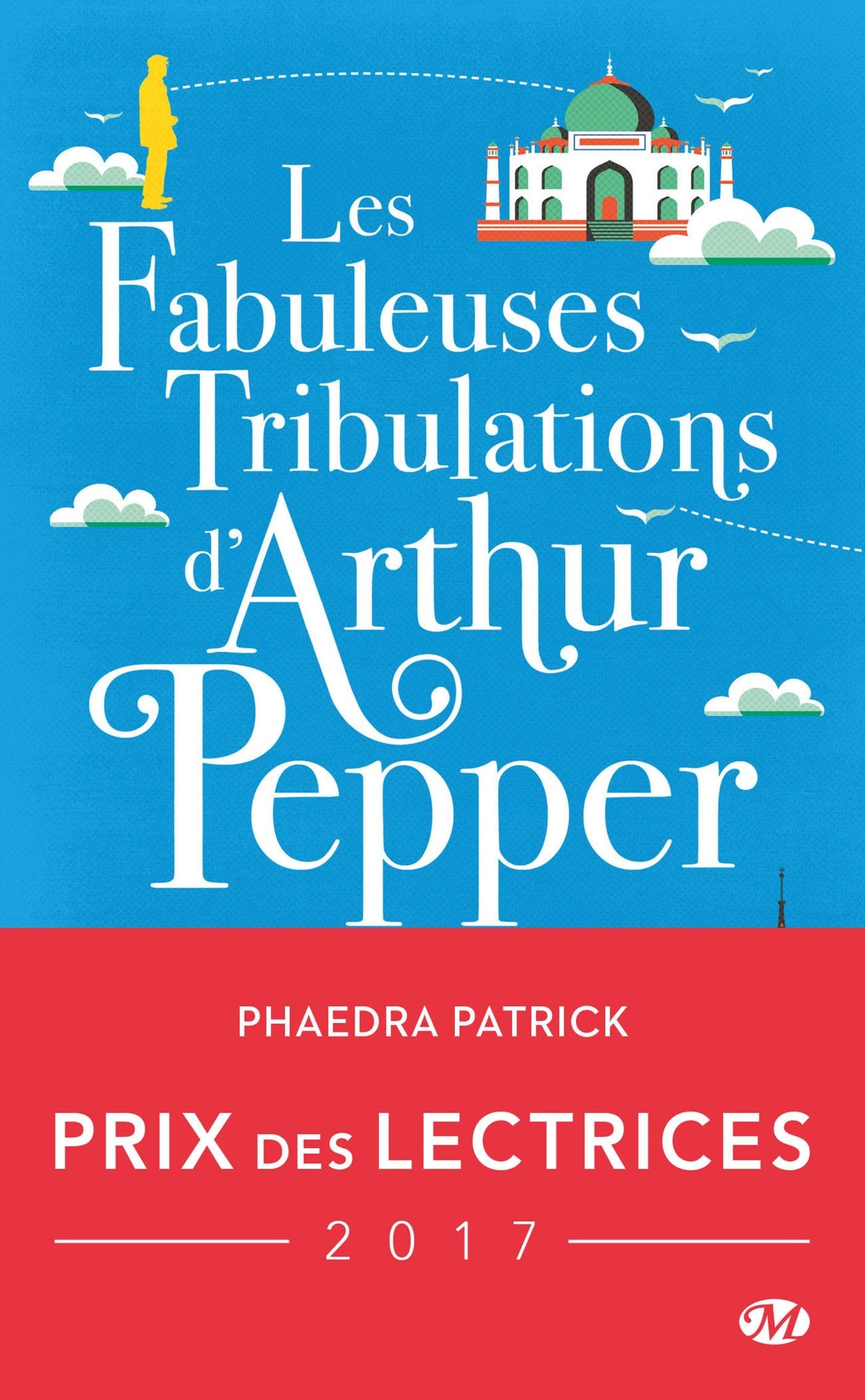 Les Fabuleuses tribulations d'Arthur Pepper (Prix des lectrices 2017) 9782811227616