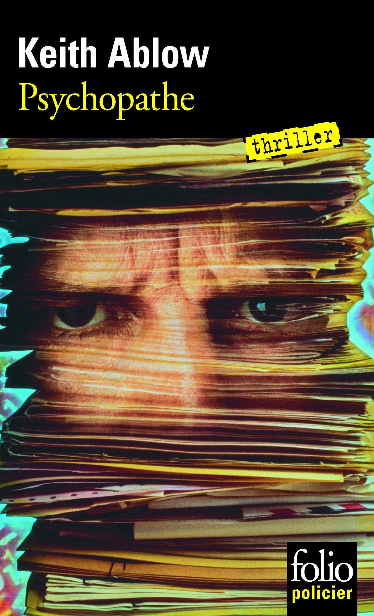 Psychopathe: Une enquête du docteur Frank Clevenger 9782070338535