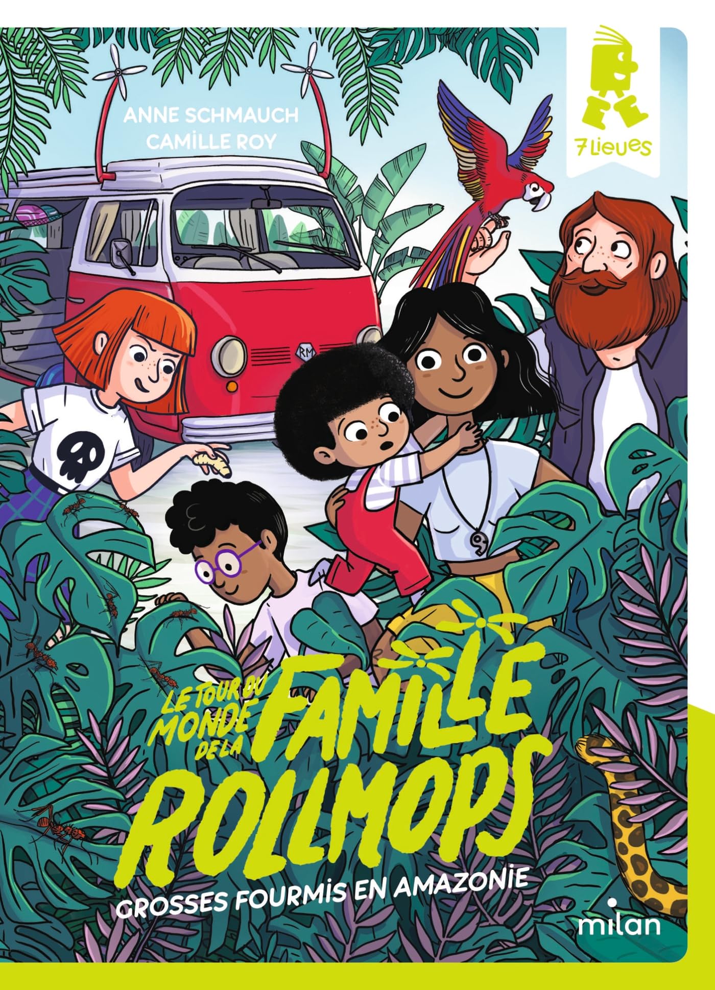 Le tour du monde de la famille Rollmops, Tome 01: Grosses fourmis en Amazonie 9782408019181
