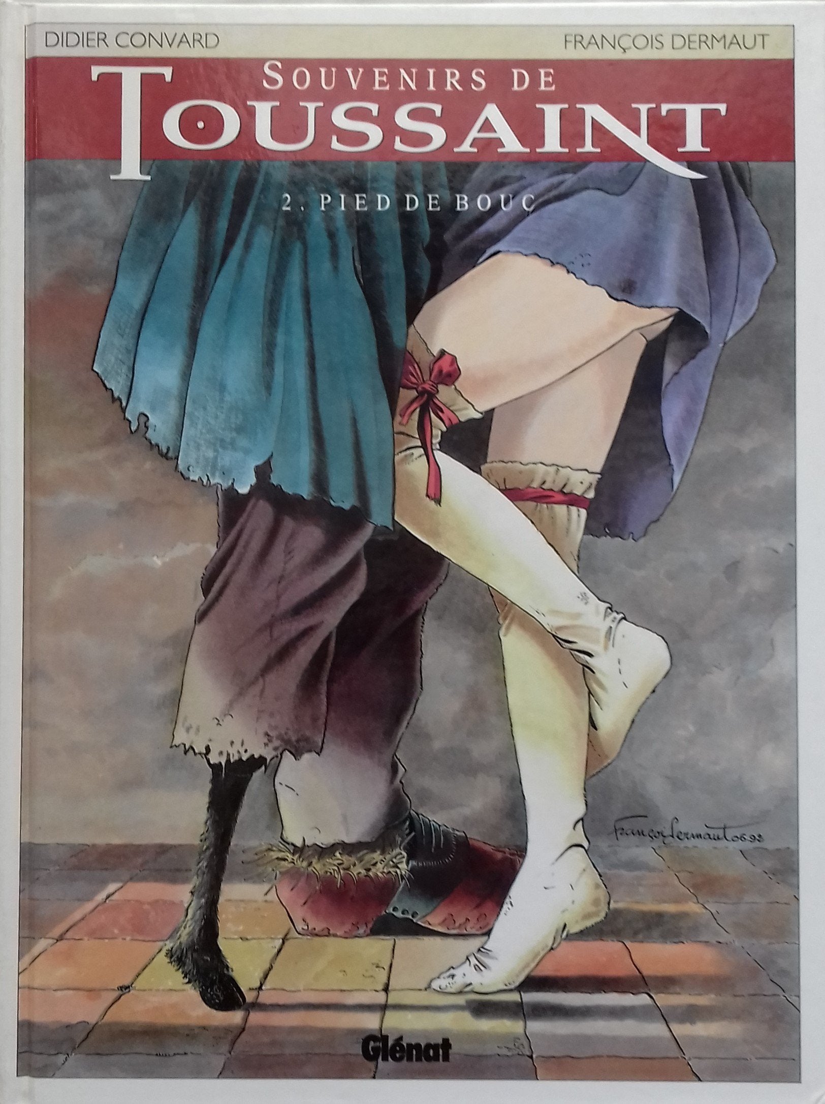 Souvenirs de Toussaint, tome 2 : Pied de bouc 9782723414821