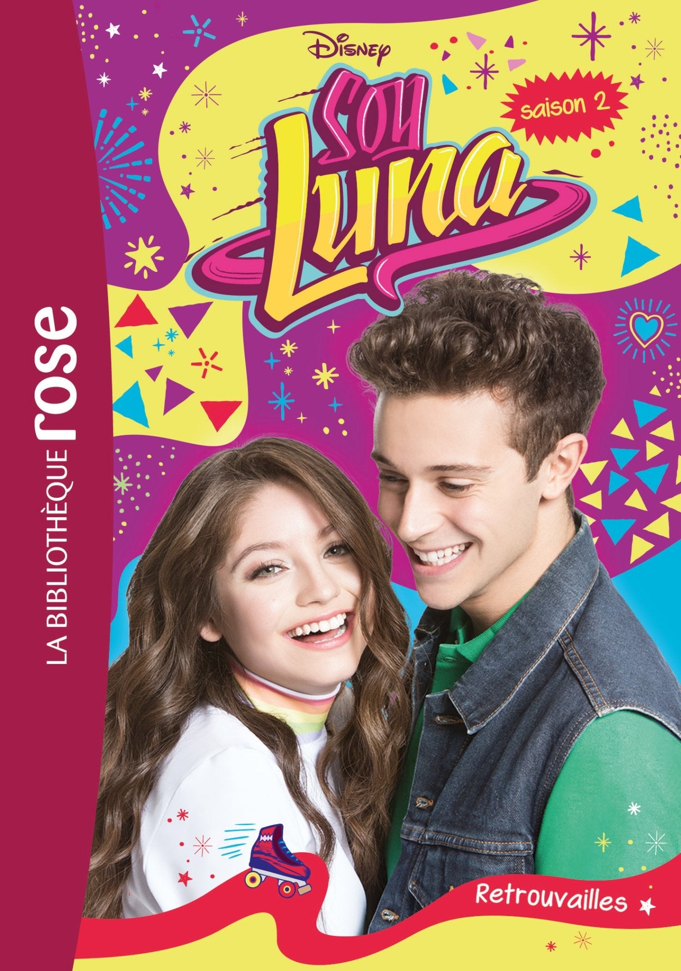 Soy Luna 13 - Retrouvailles 9782016255865