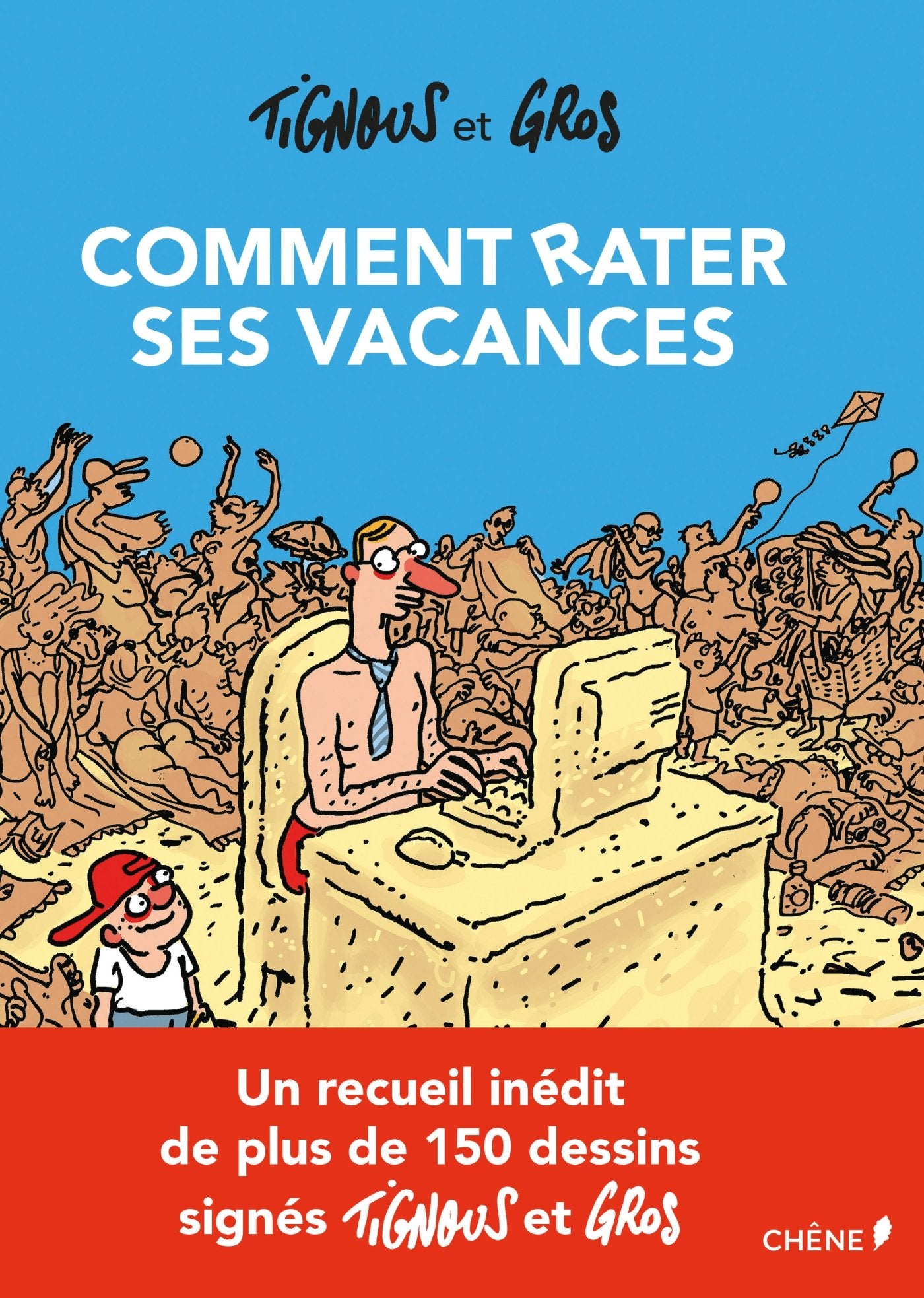 Comment rater ses vacances 9782812313110