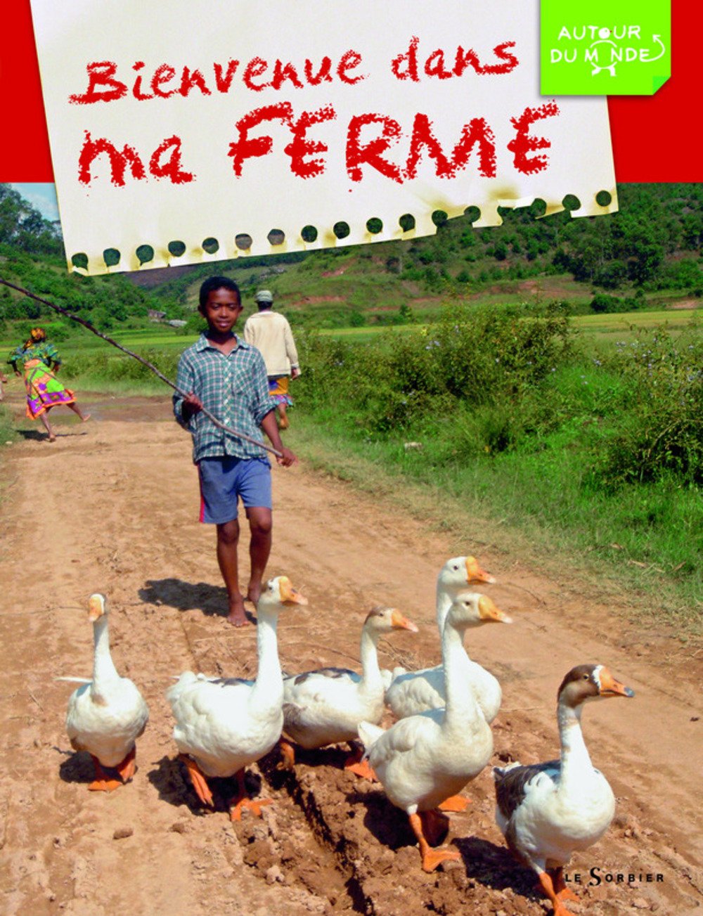 Bienvenue dans ma ferme 9782732039534