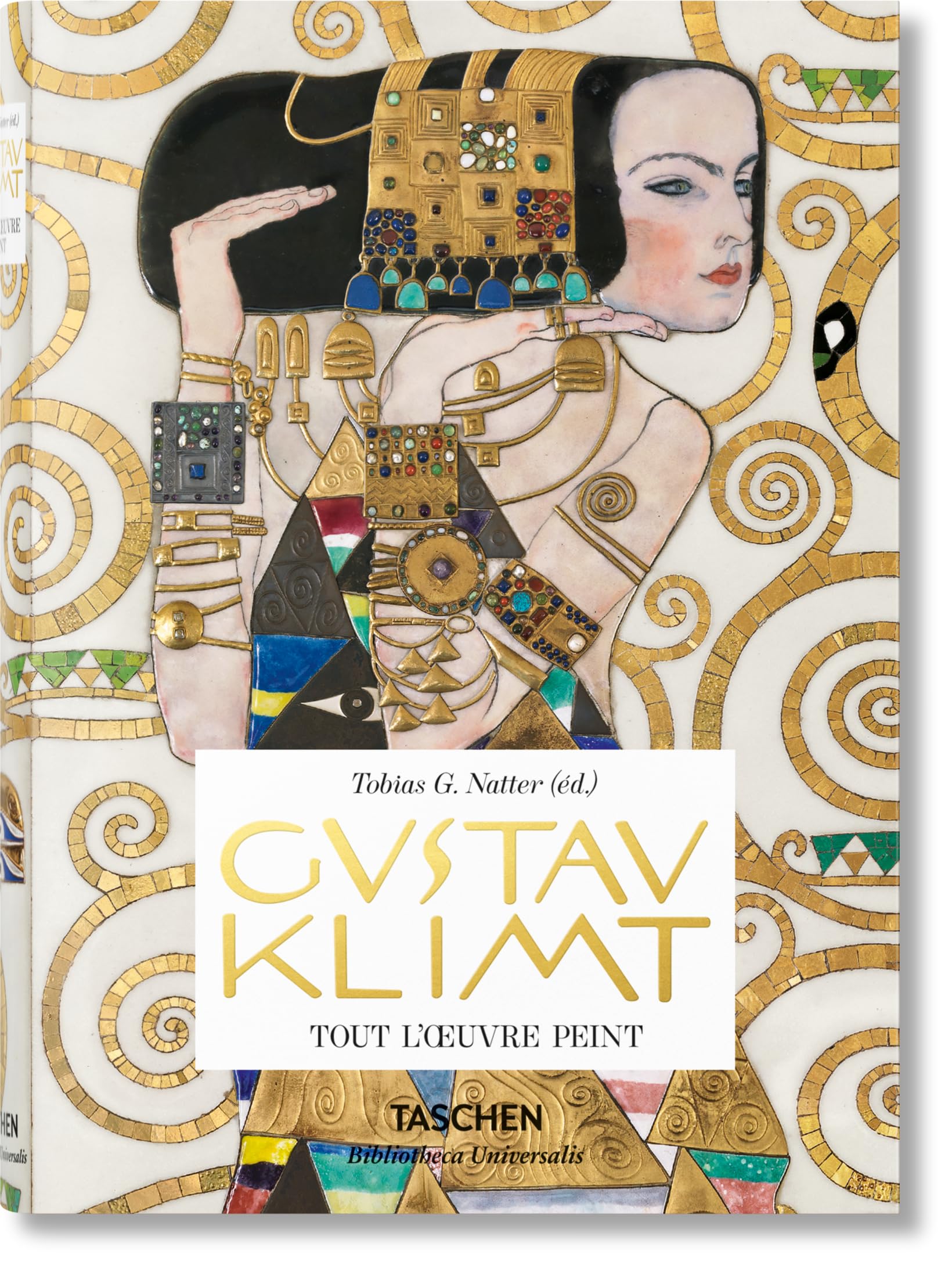 Gustav Klimt. Tout l'œuvre peint 9783836562898