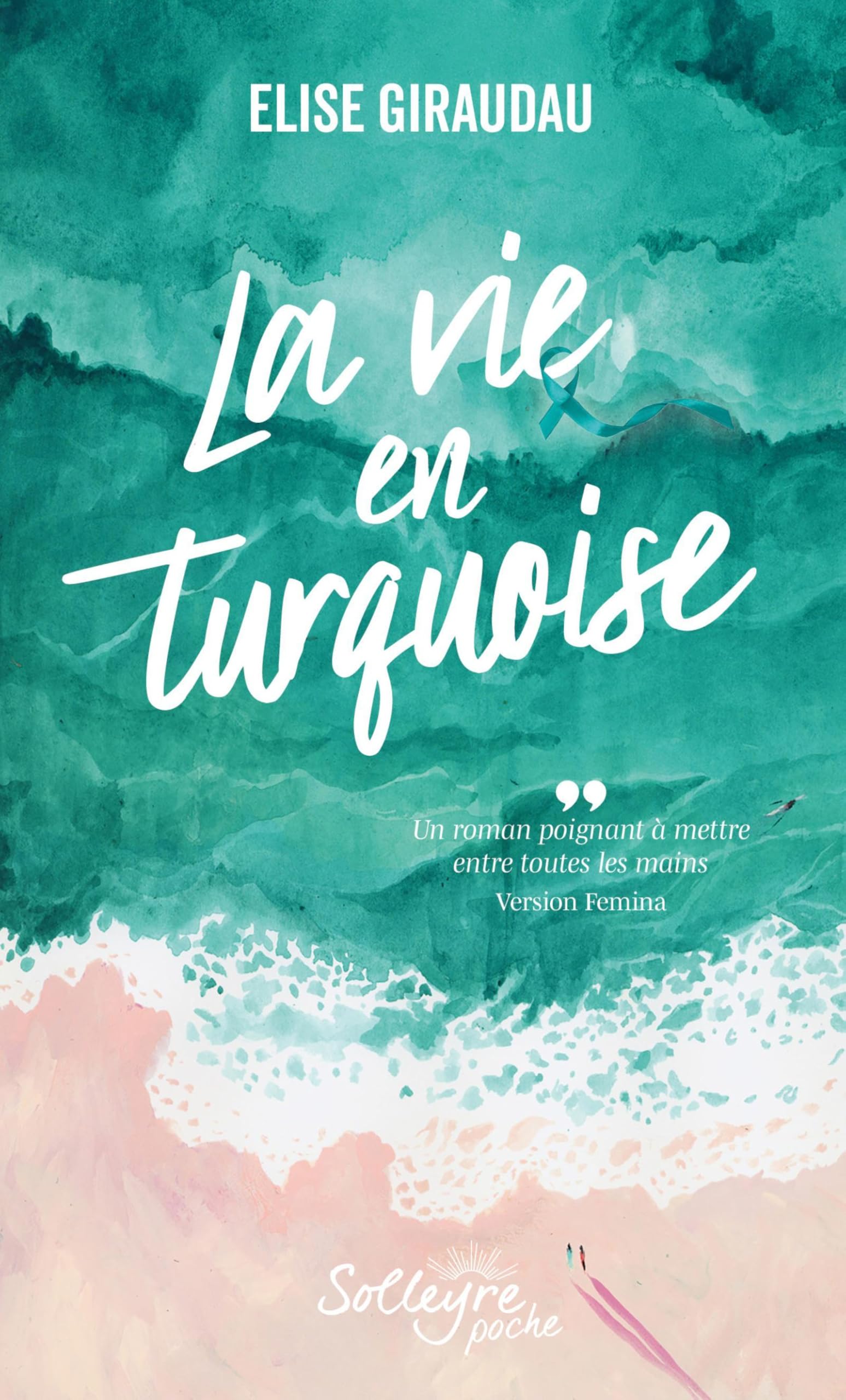 La vie en turquoise 9782386670022