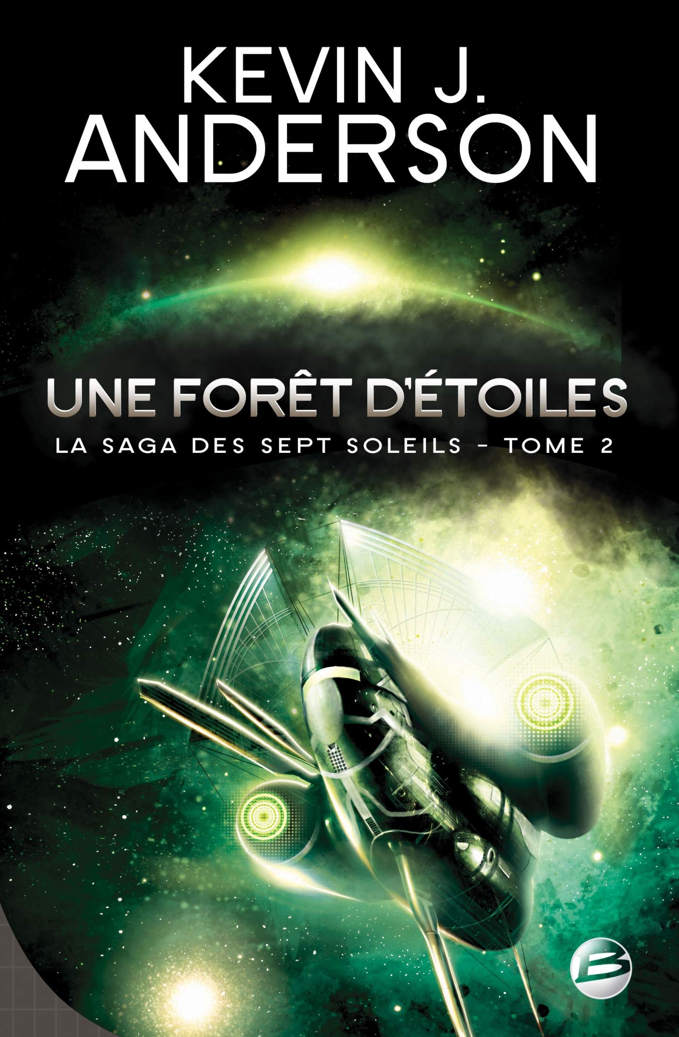 La Saga des Sept Soleils, tome 2 : Une forêt d'étoiles 9782352942559