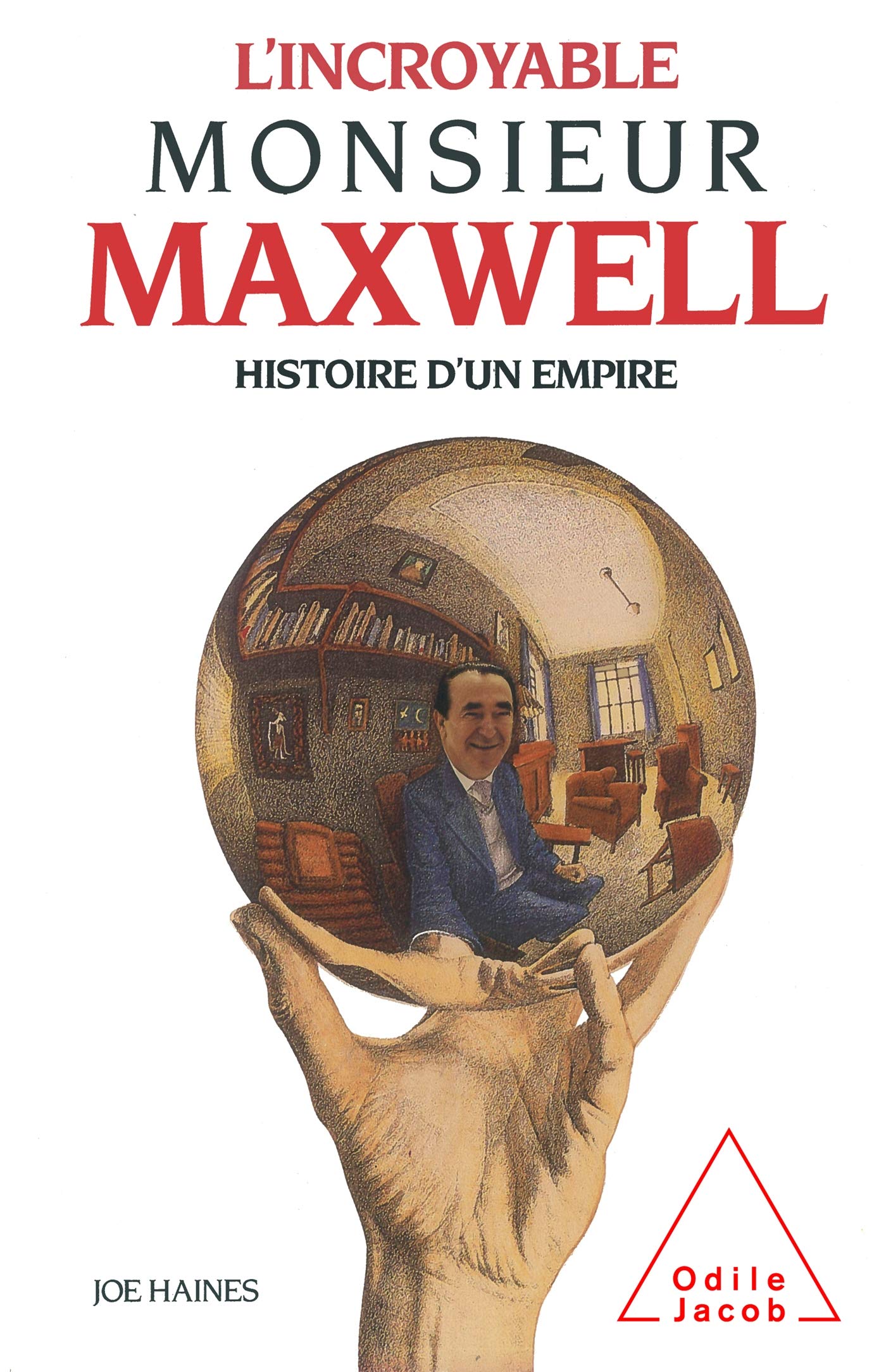 L'Incroyable monsieur Maxwell 9782738100375