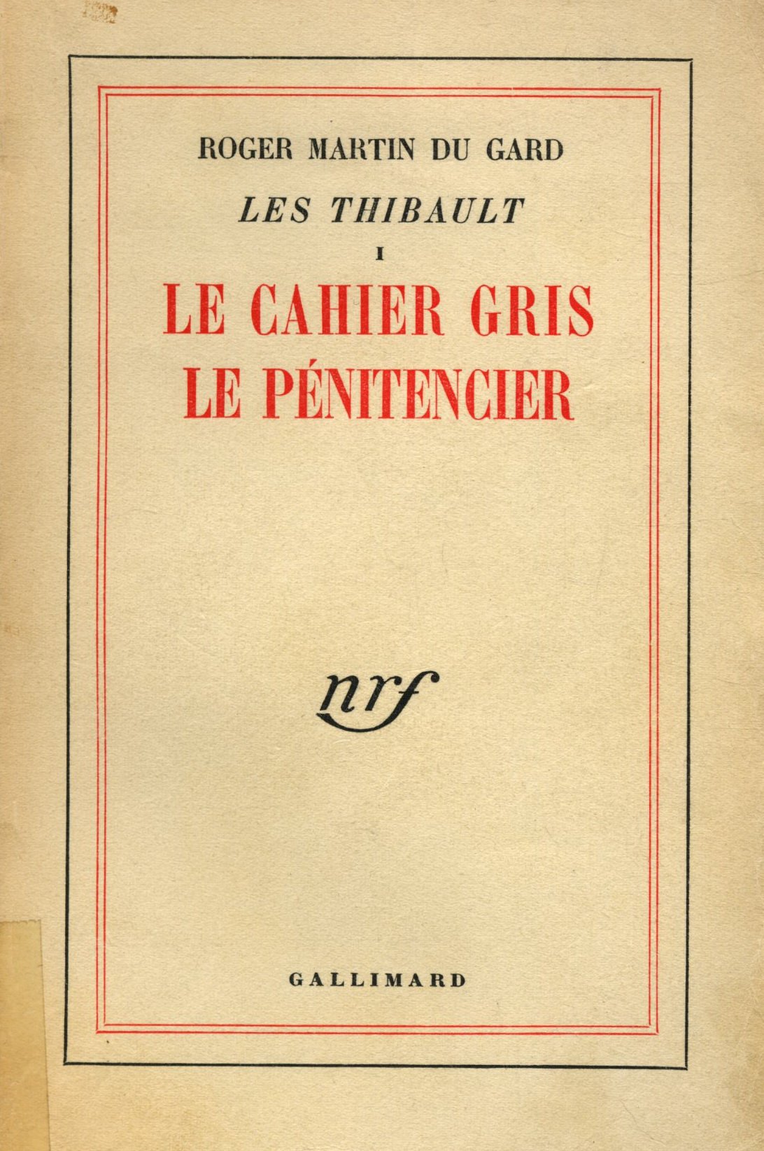 Les Thibault, tome 1. Le Cahier gris 9782070242313