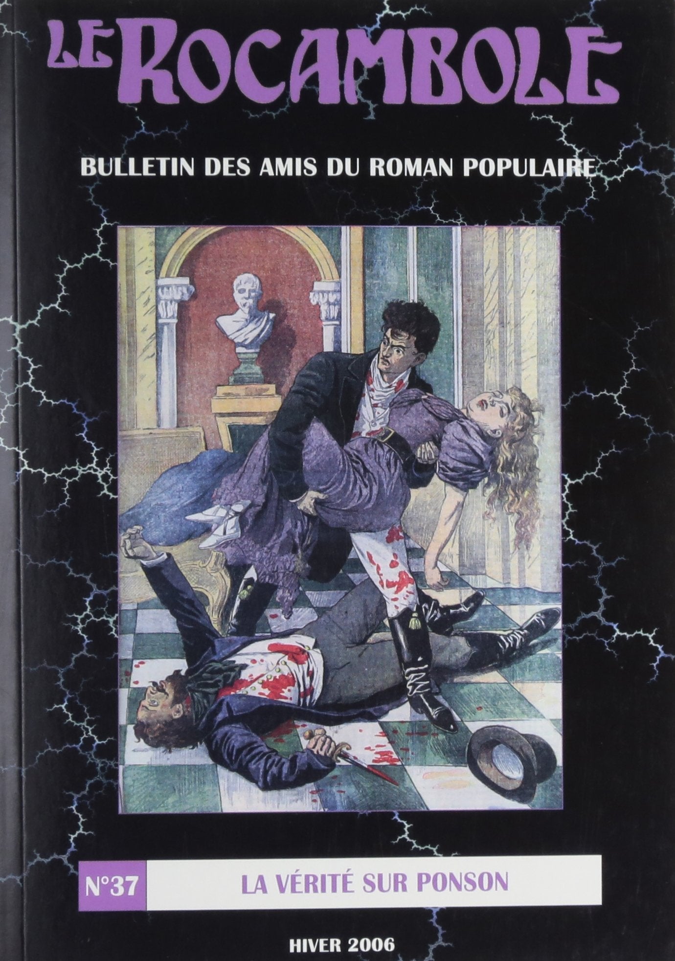 Rocambole 37 / la Vérité sur Ponson 9782912349347
