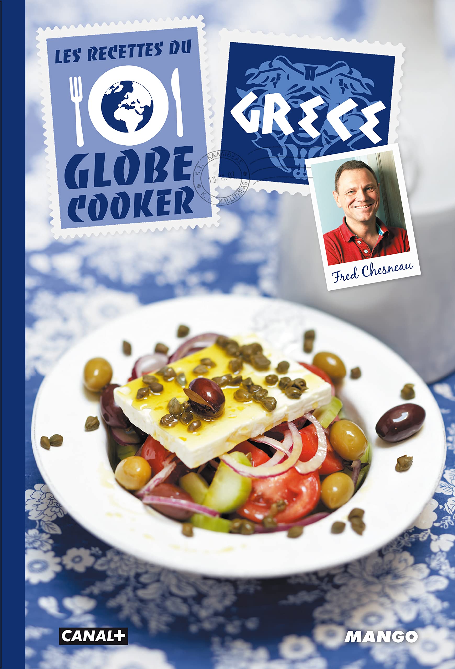 Grèce: Les recettes du Globe Cooker 9782317008016