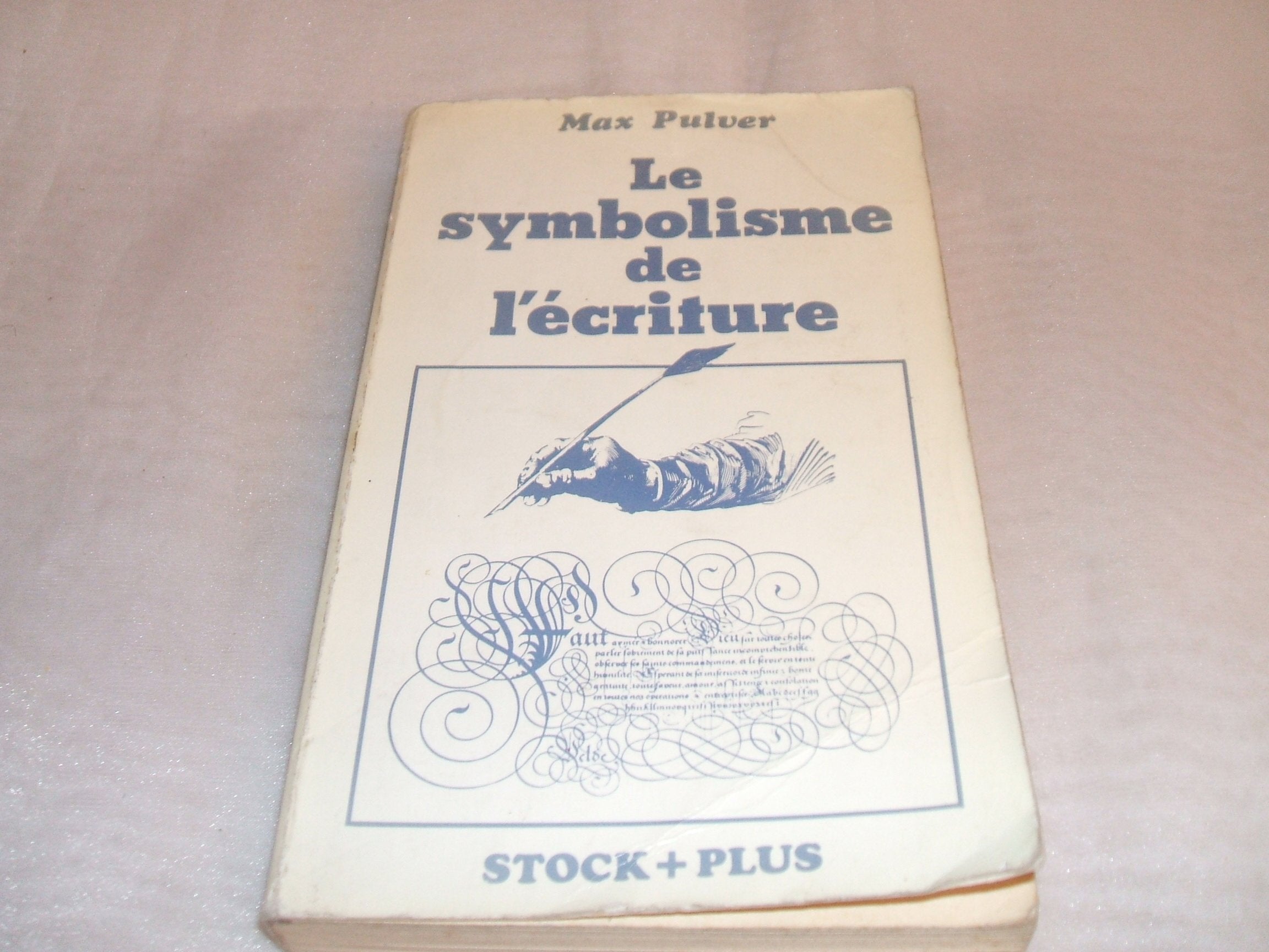 Le Symbolisme de l'écriture (Stock plus) 9782234015593
