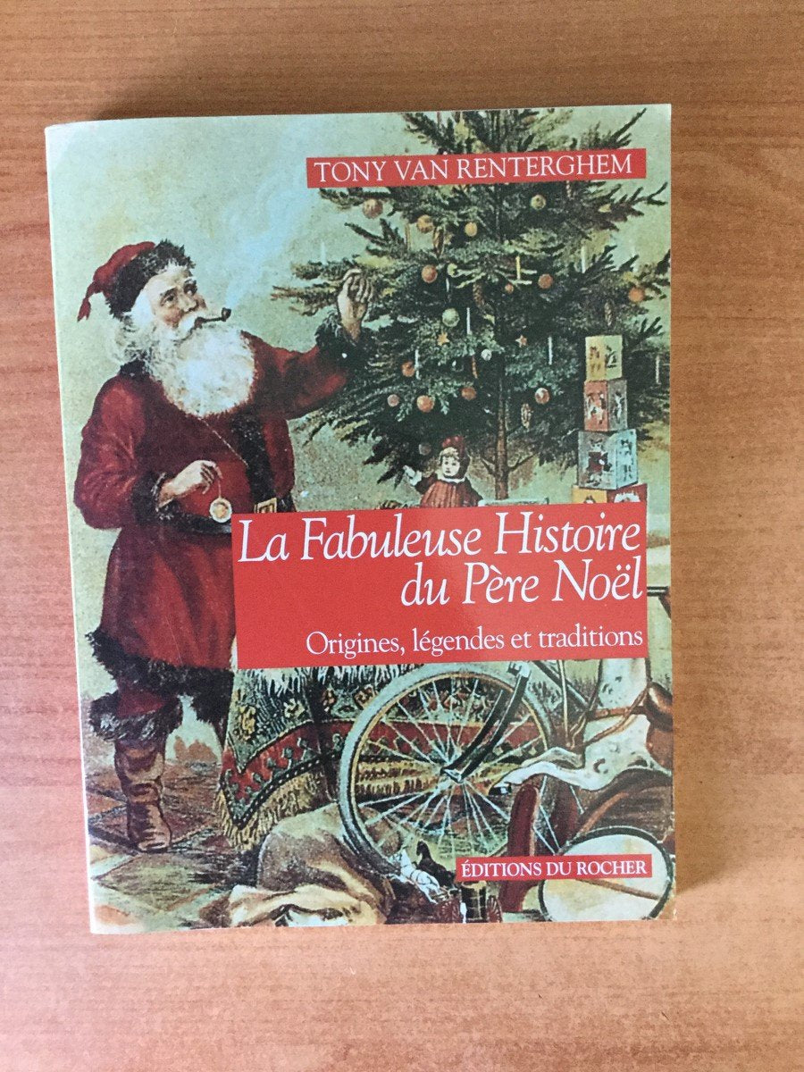 La Fabuleuse Histoire du Père Noël 9782268024349