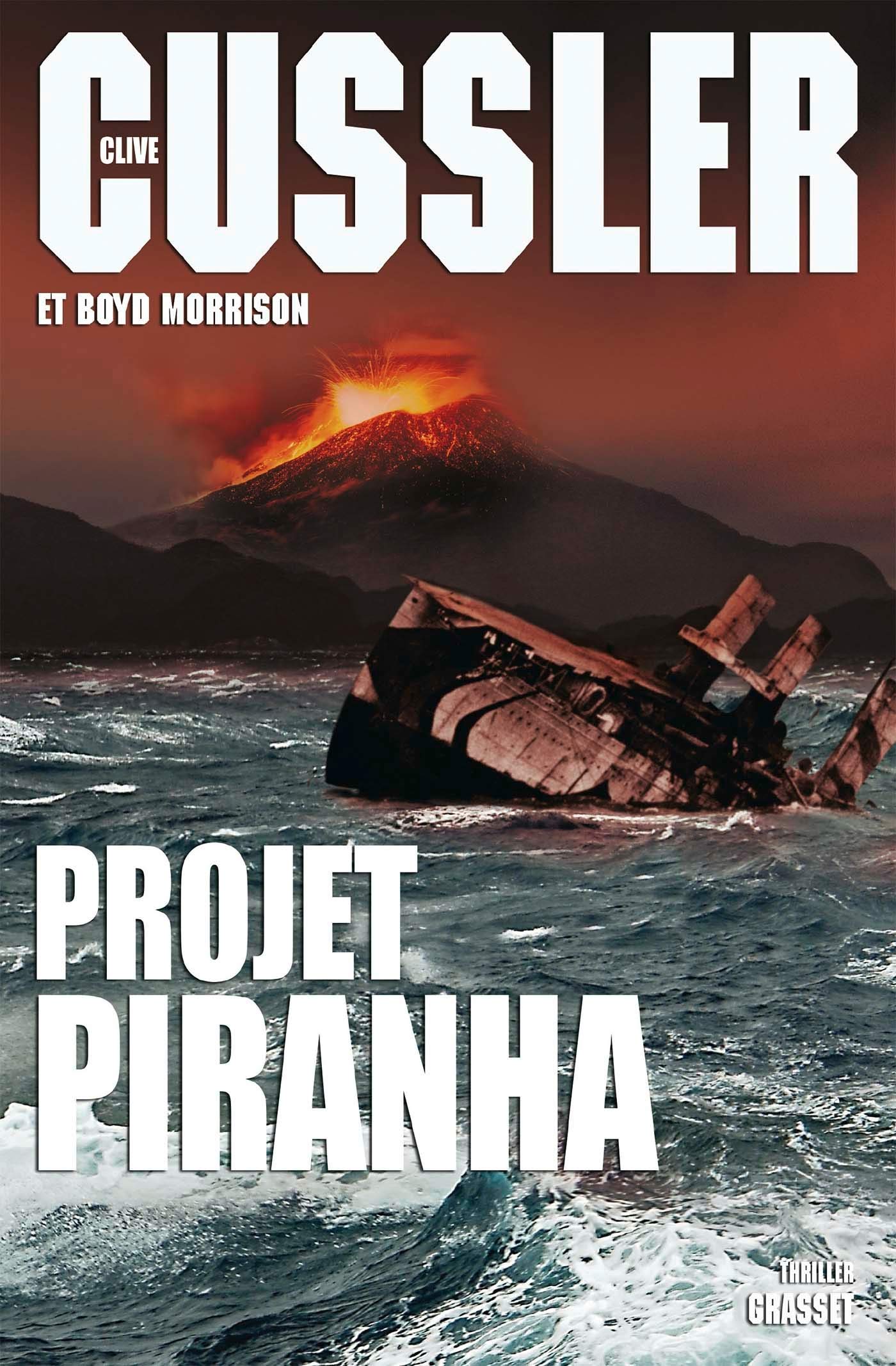 Projet Piranha: thriller traduit de l'anglais (Etats-Unis) par François Vidonne 9782246861553