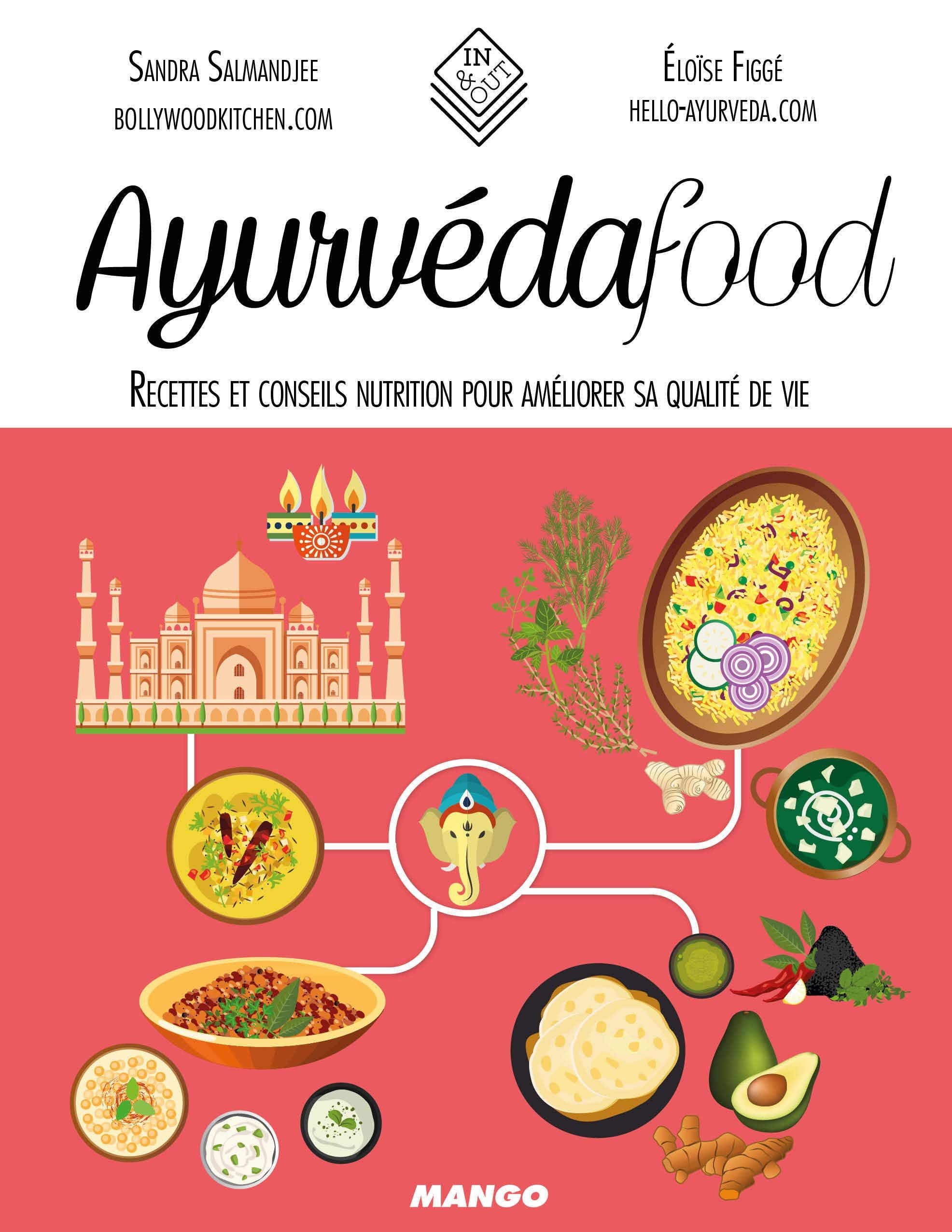 Ayurvéda food: Recettes et conseils nutrition pour améliorer sa qualité de vie 9782317011085