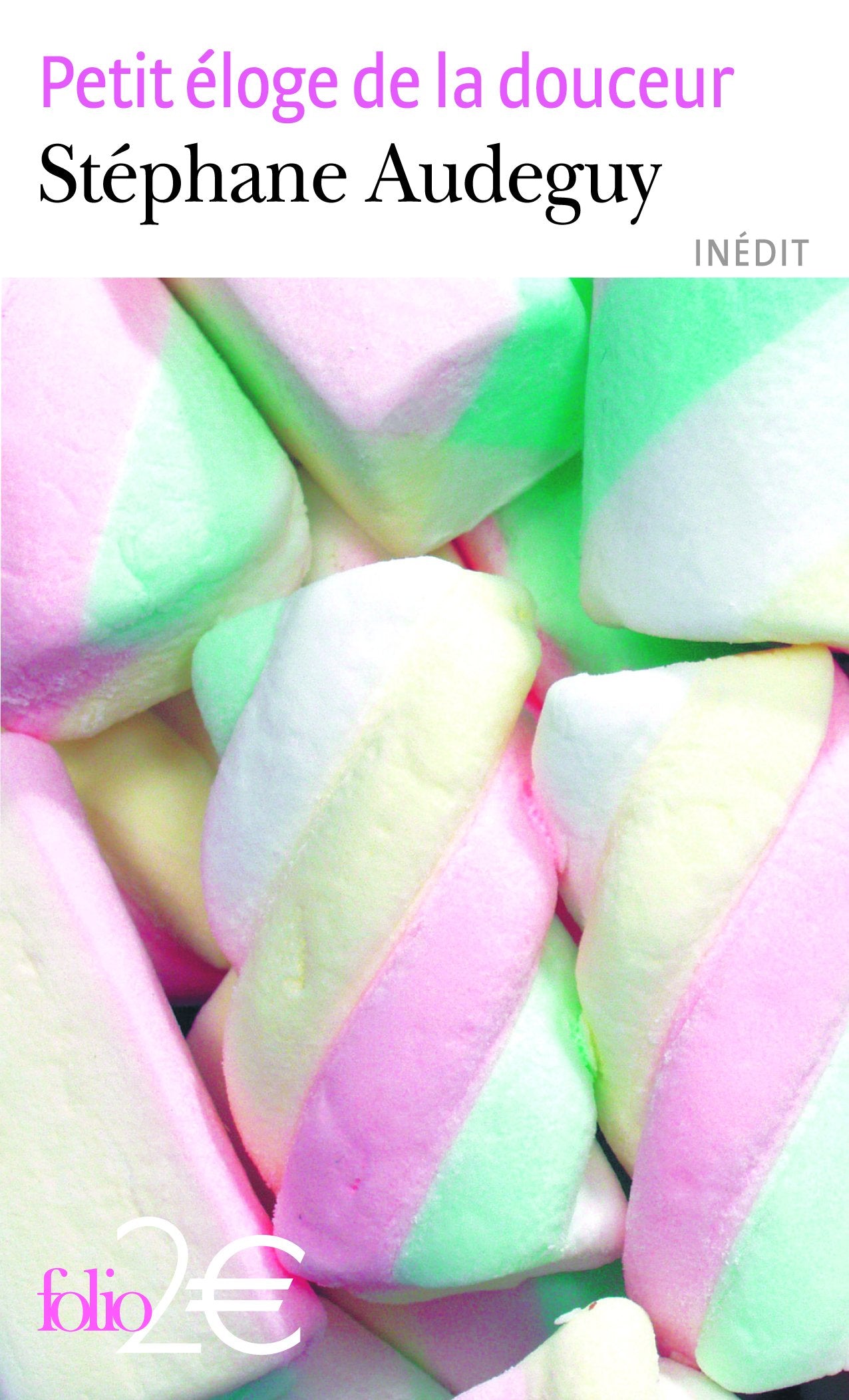 Petit éloge de la douceur 9782070345458