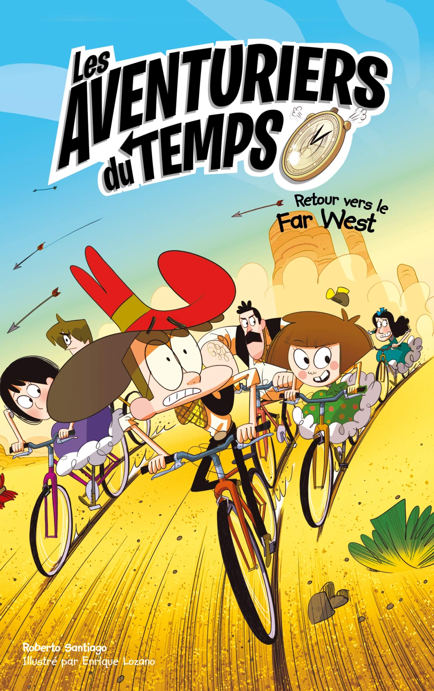 Les aventuriers du temps - Tome 1 - Retour vers le Far West 9782017108283