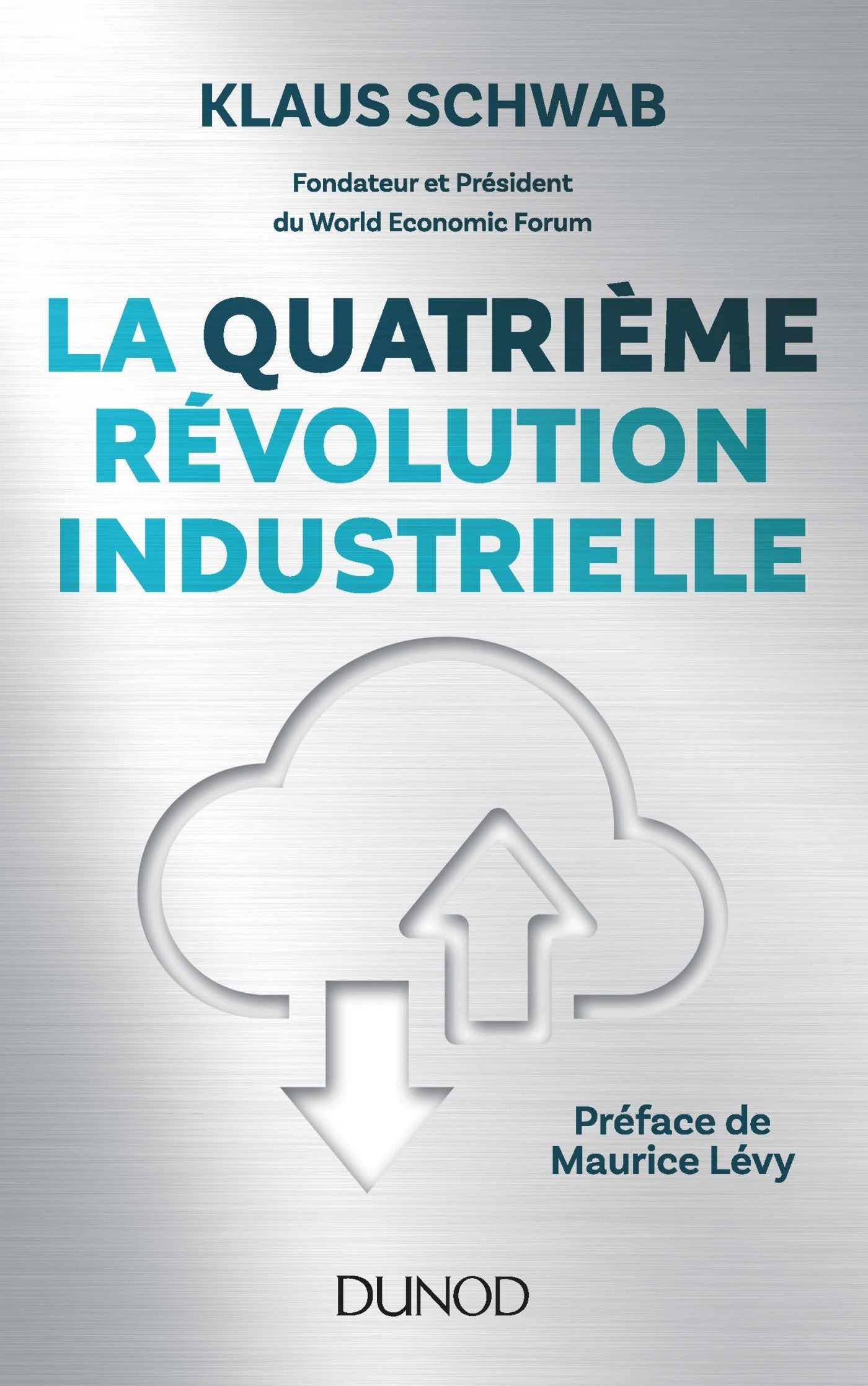 La quatrième révolution industrielle 9782100759675