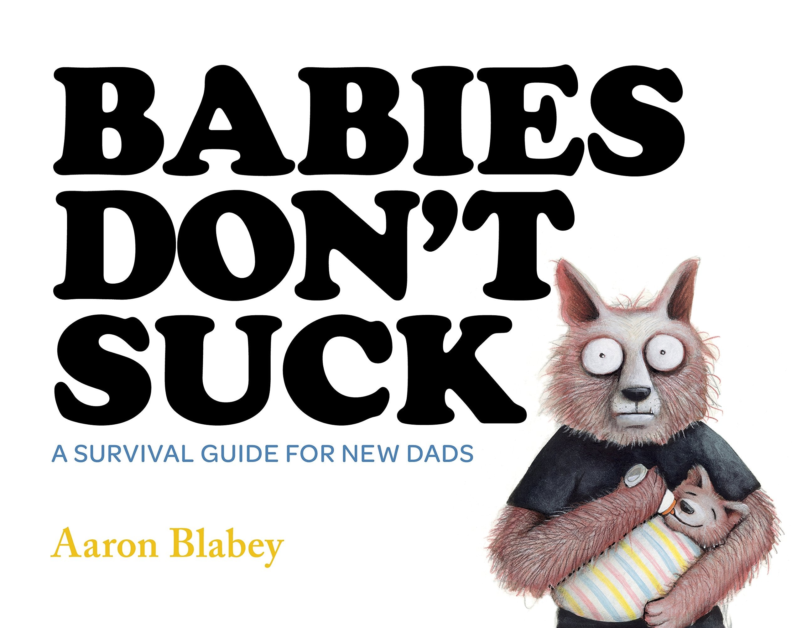 Babies Don't Suck 9781743531099