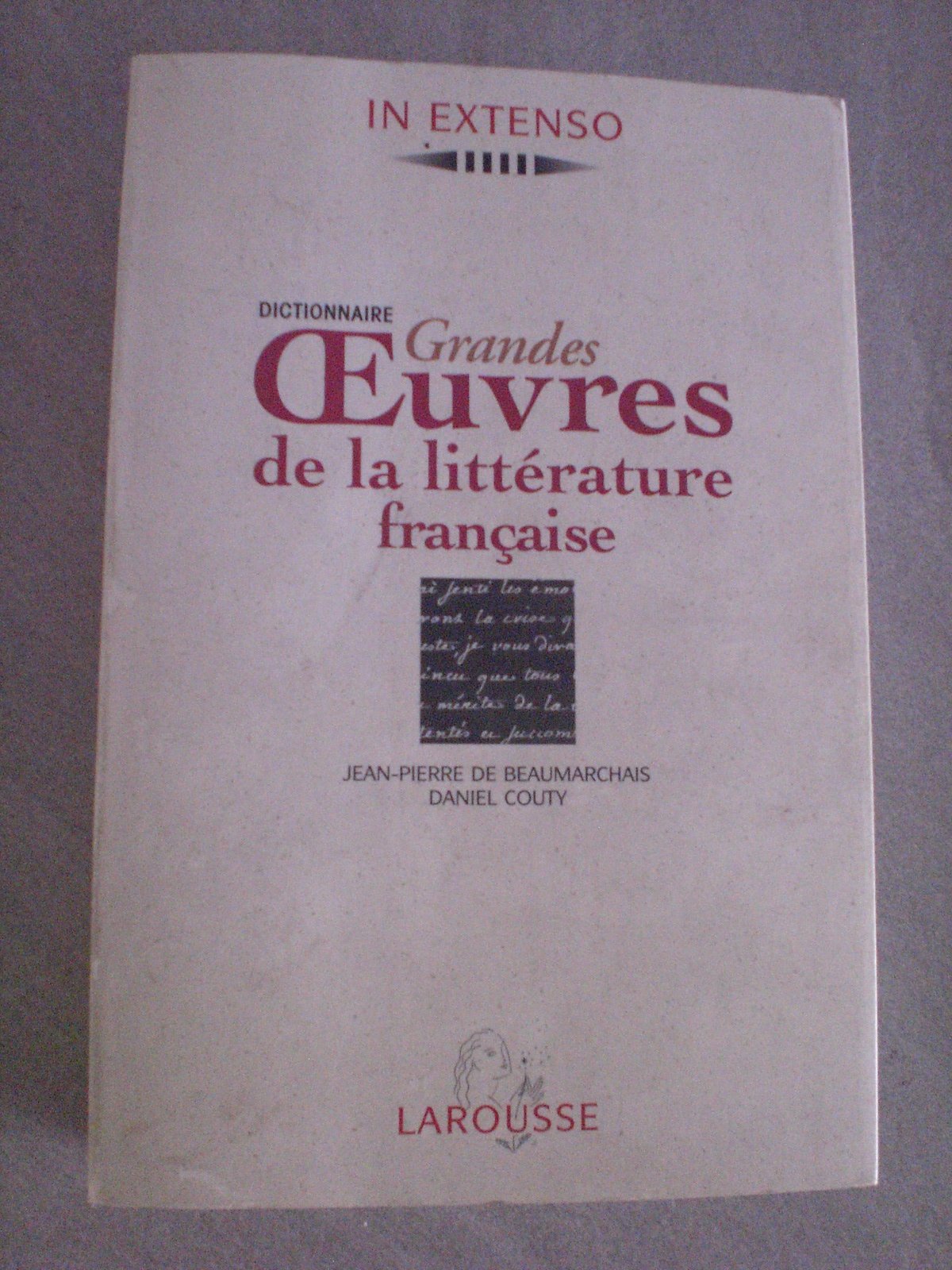 Dictionnaire des grandes oeuvres de la littérature française 9782037500401