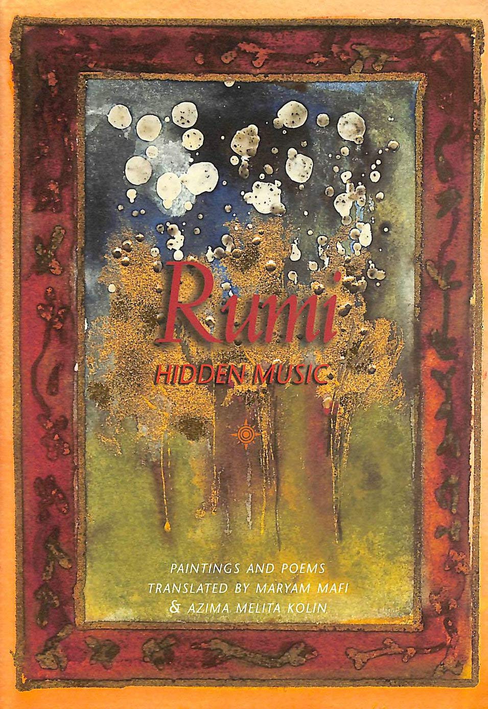 Rumi: Hidden Music 9780007120321