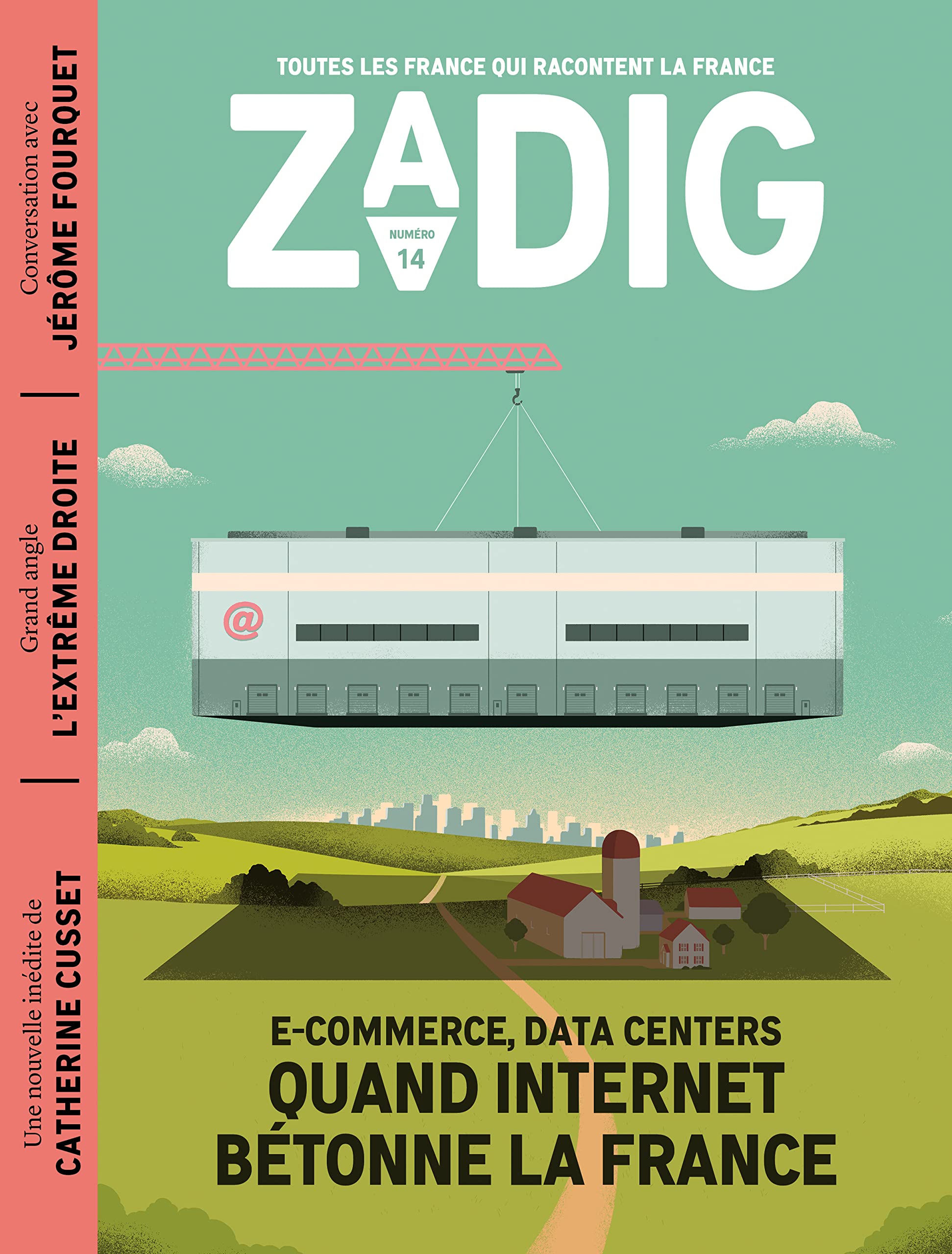 Zadig n°14 - Quand Internet bétonne la France 9782490941377