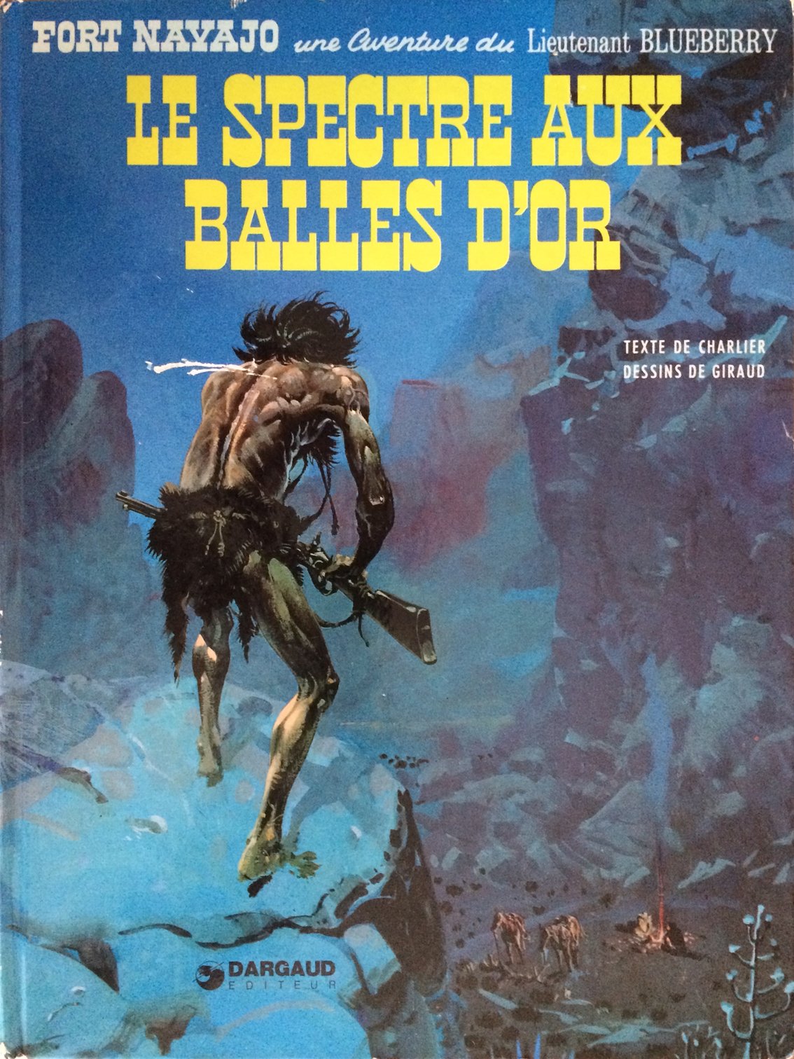 Blueberry,le spectre aux balles d'or 9782205006391