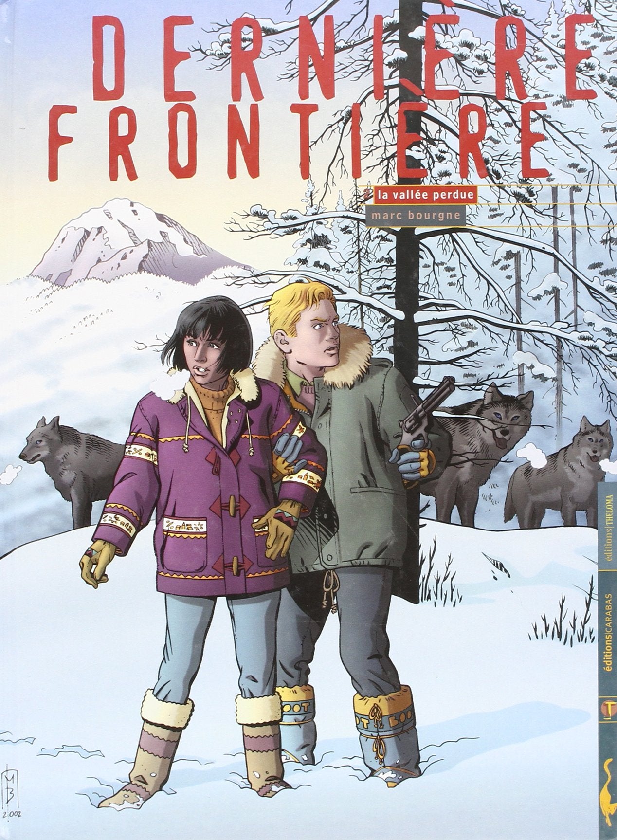 Derniere frontière, tome 2 : La vallée perdue 9782849980026