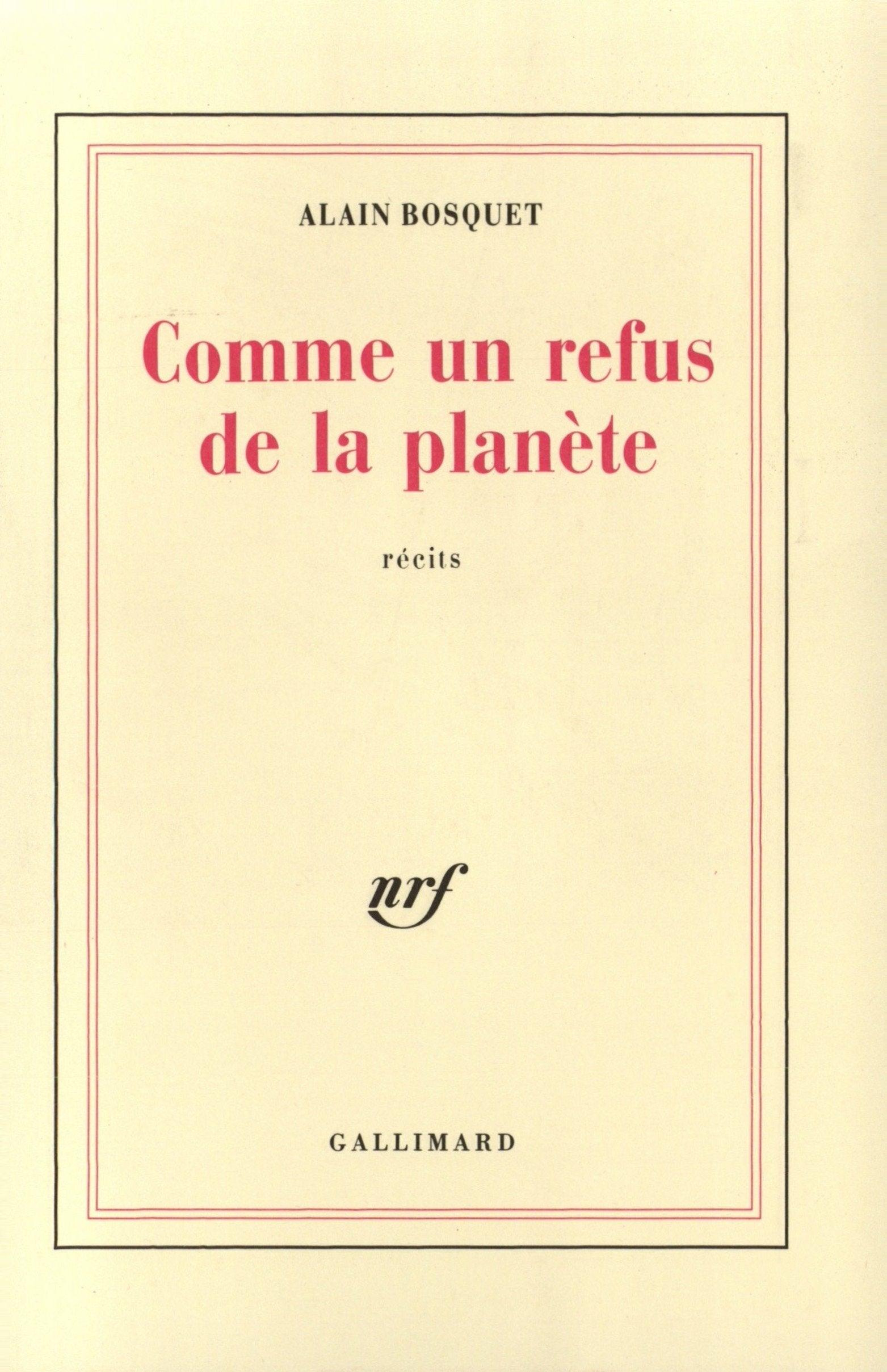 Comme un refus de la planète 9782070713684