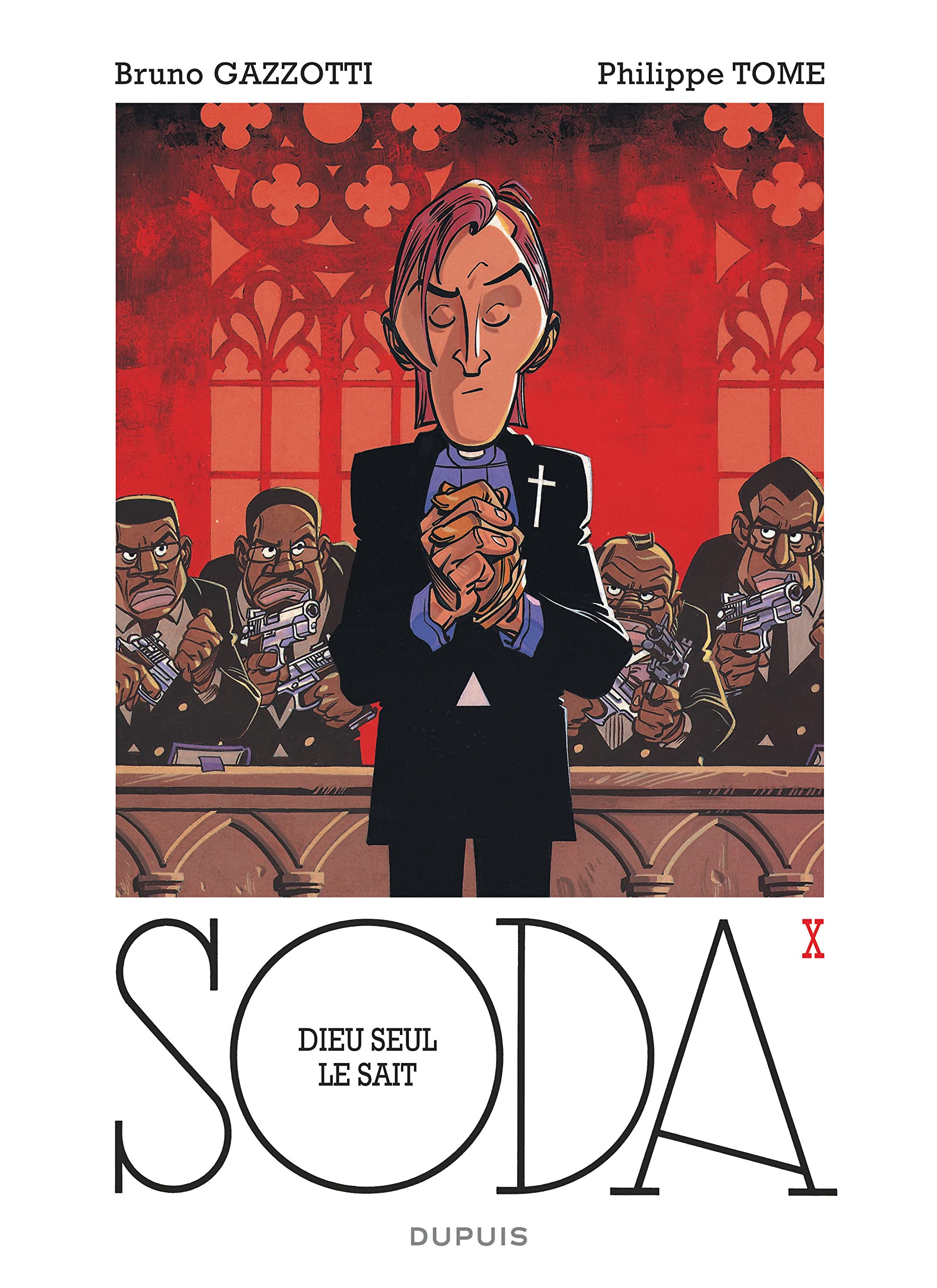 Soda, tome 10 : Dieu seul le sait 9782800126616