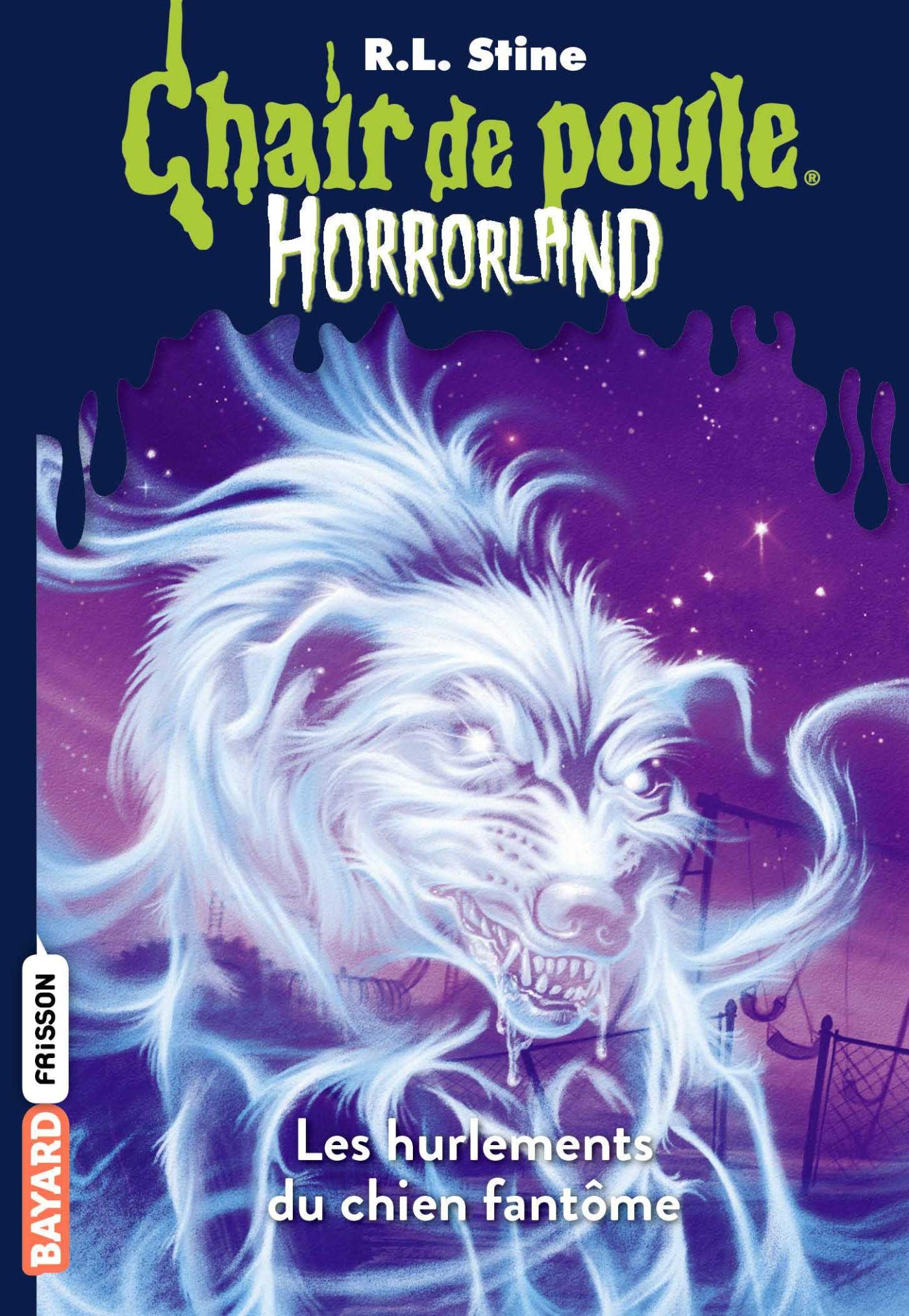 Horrorland, Tome 13: Les hurlements du chien fantôme 9782747045728