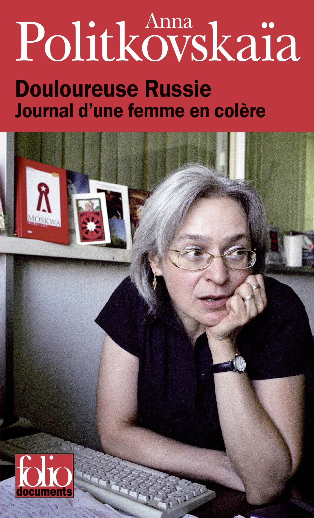 Douloureuse Russie: Journal d'une femme en colère 9782070344307
