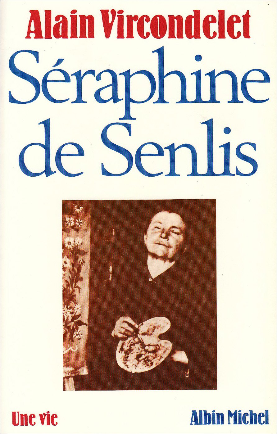 Séraphine de Senlis 9782226027023