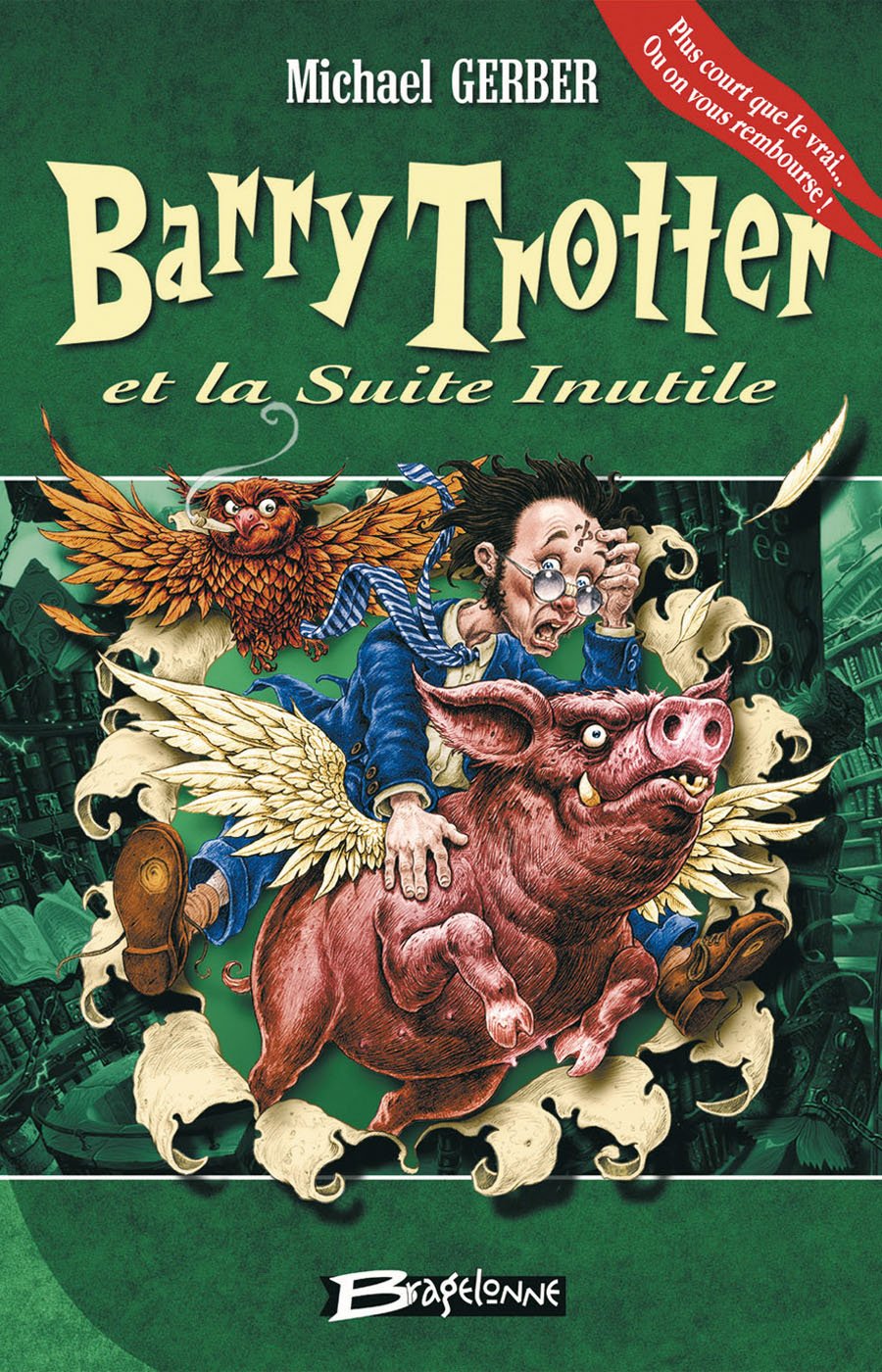 Barry Trotter et la Suite Inutile 9782915549454
