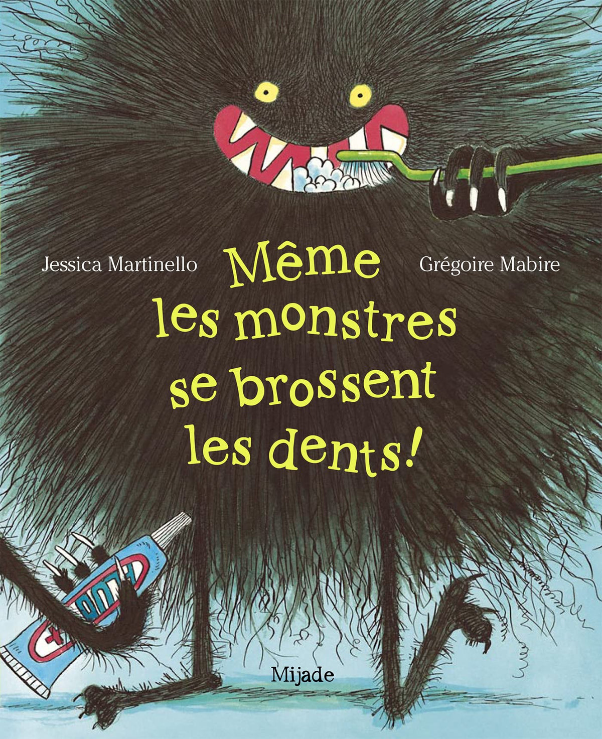 Même les monstres se brossent les dents! 9782807701595
