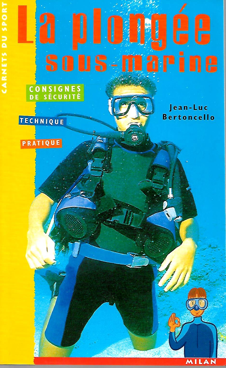 La Plongee Sous-Marine 9782745906083