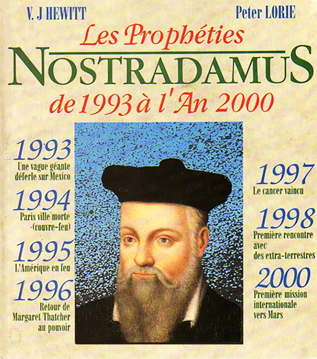 Les propheties de Nostradamus de 1993 a l'an 2000 9782724269567