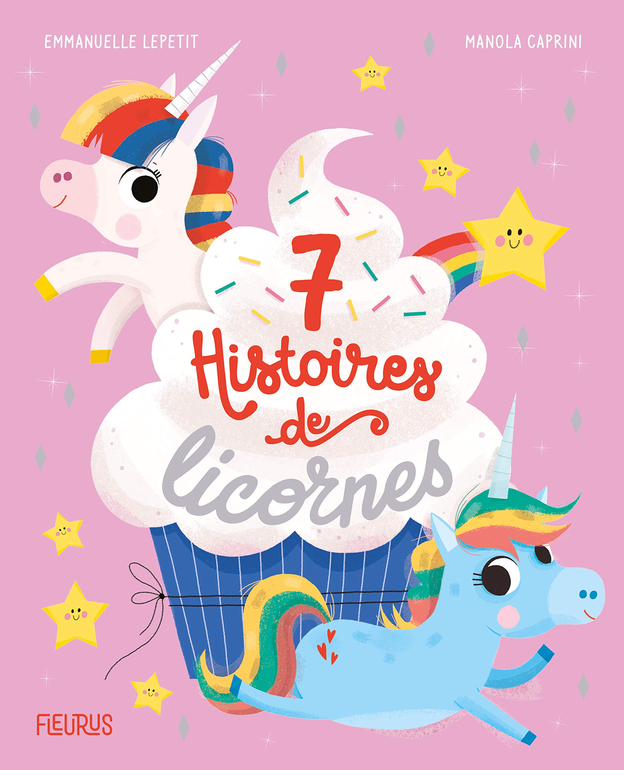 7 histoires de licornes 9782215163947