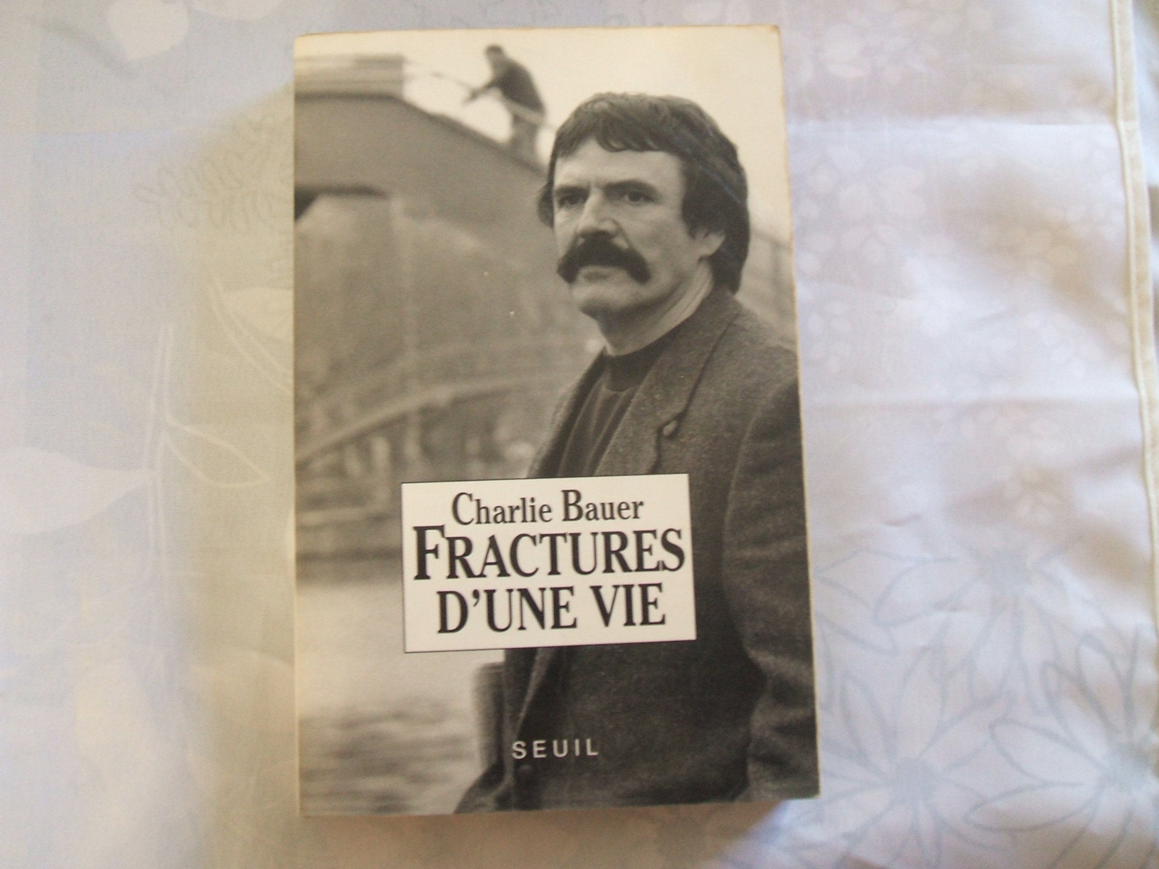 Fractures d'une vie 9782020114745