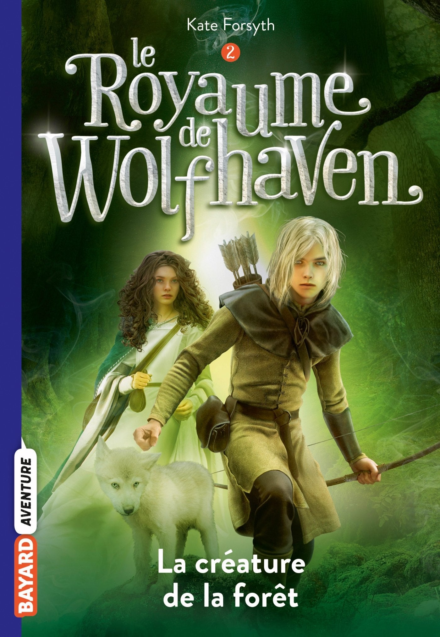 Le Royaume de Wolfhaven, Tome 02: La créature de la forêt 9782747058841