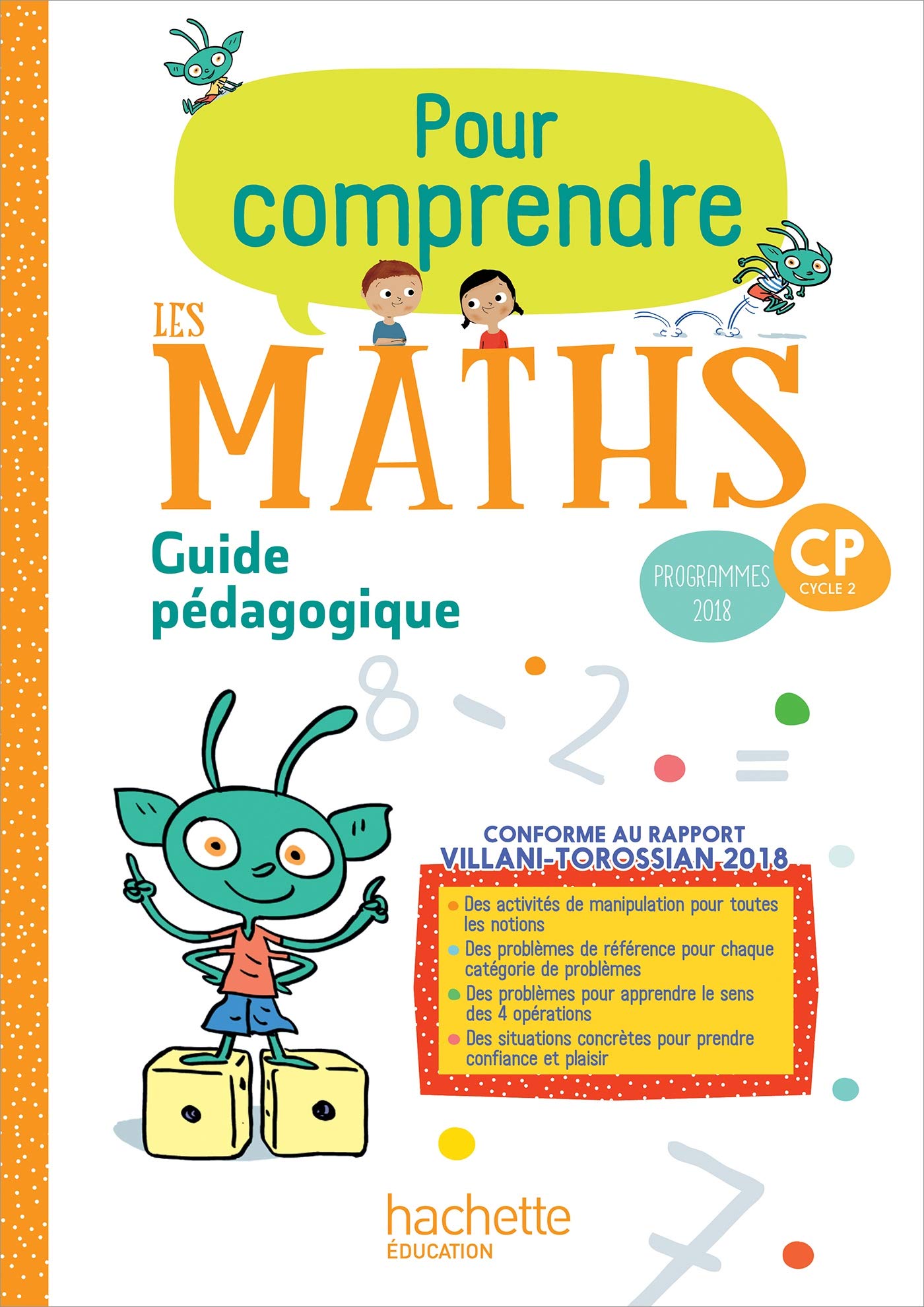 Pour comprendre les maths CP - Guide pédagogique - Ed. 2019 9782016272312