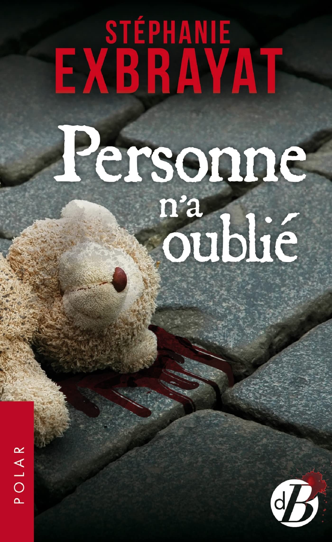 Personne n'a oublié 9782812931383