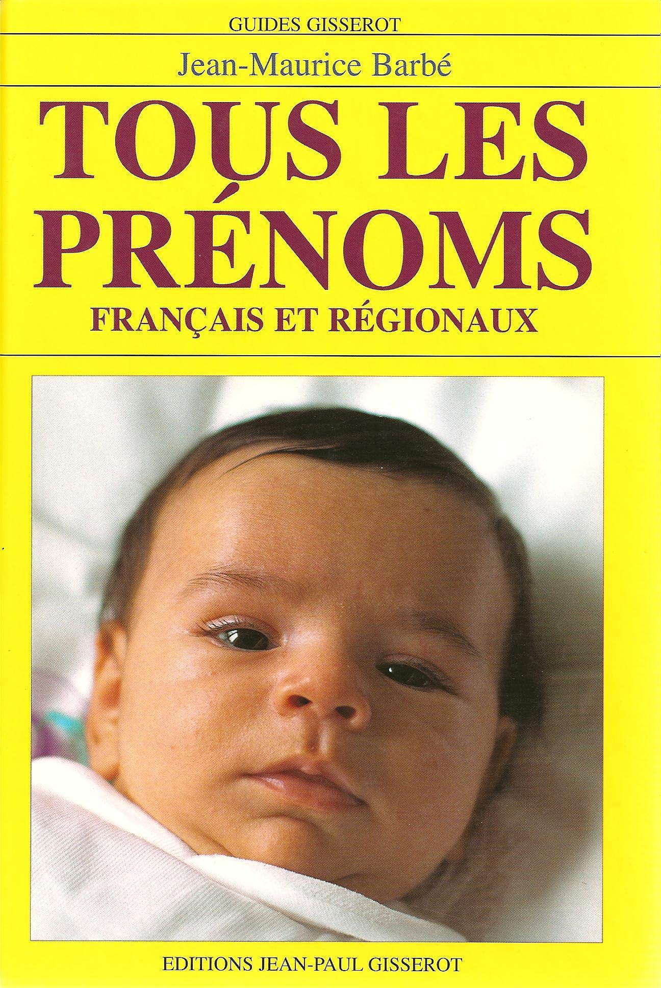 Tous les prénoms 9782877471589