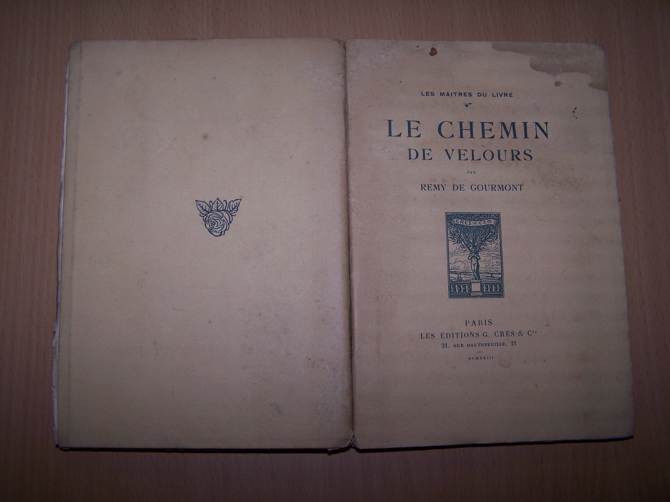 LE CHEMIN DE VELOURS.NOUVELLES DISSOCIATIONS D'IDEES. FRONTISPICE GRAVE SUR BOIS PAR PAUL DE PIDOLL. 3665375210569