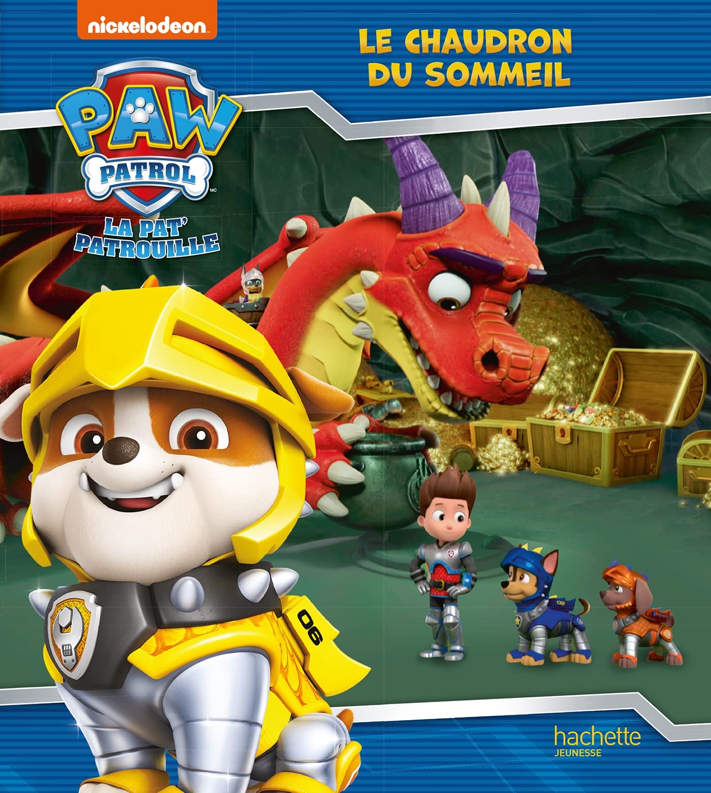 Pat' Patrouille - Rescue Knights - Le chaudron du sommeil 9782017204824