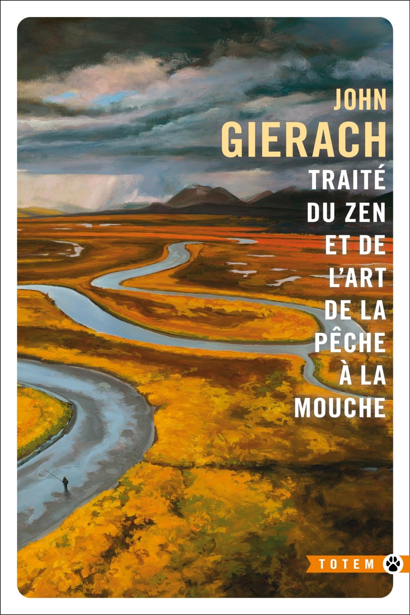 Traité du zen et de l'art de la pêche à la mouche NED 9782351786314