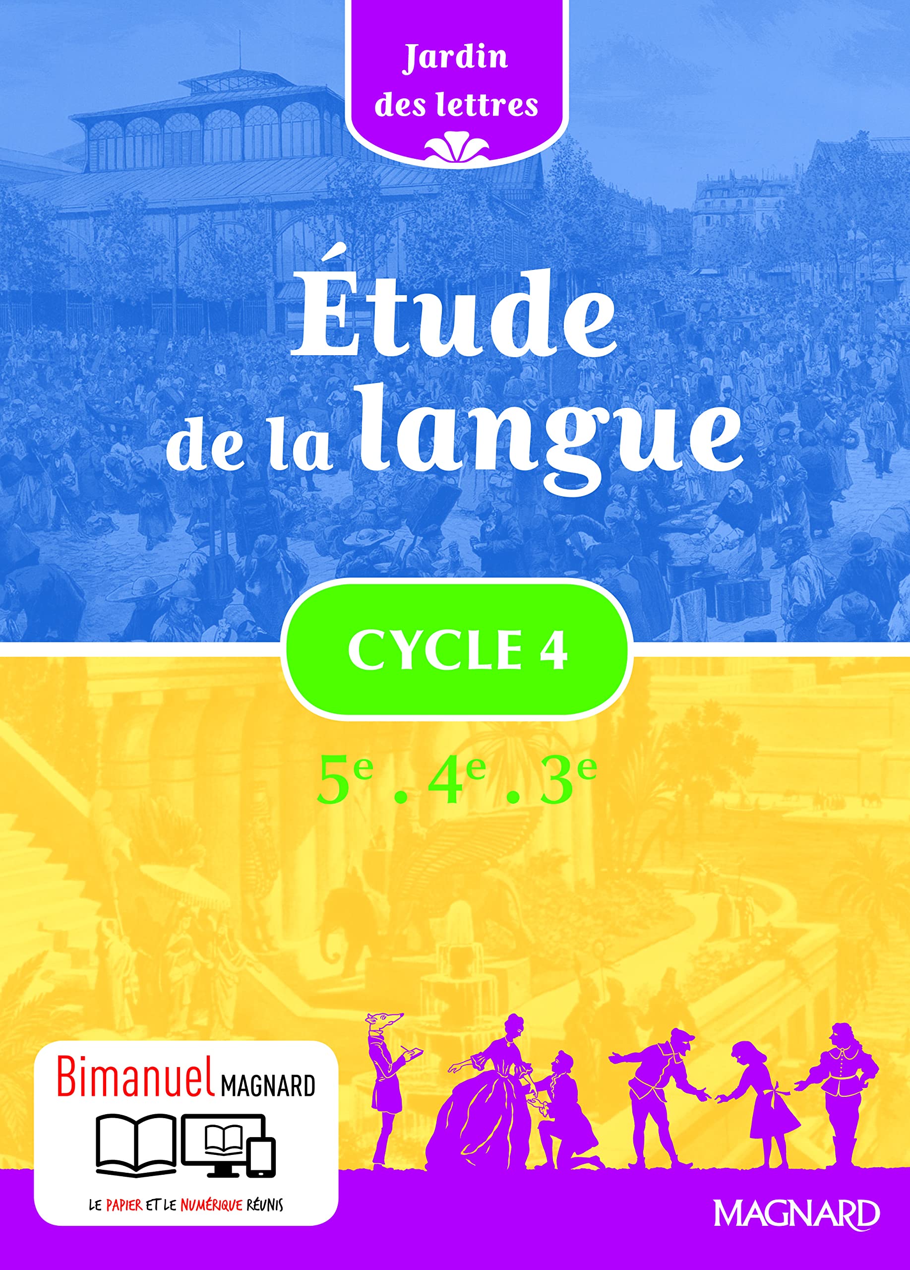 Etude de la langue Cycle 4 5e 4e 3e Jardin des lettres - Nouveau programme 2016 9782210107410