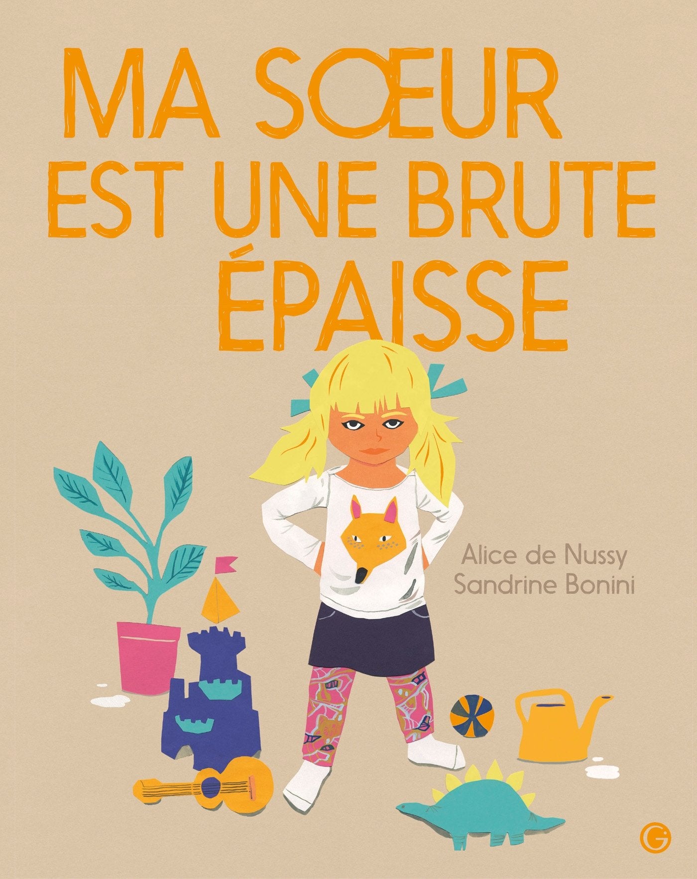 Ma soeur est une brute épaisse 9782246860730