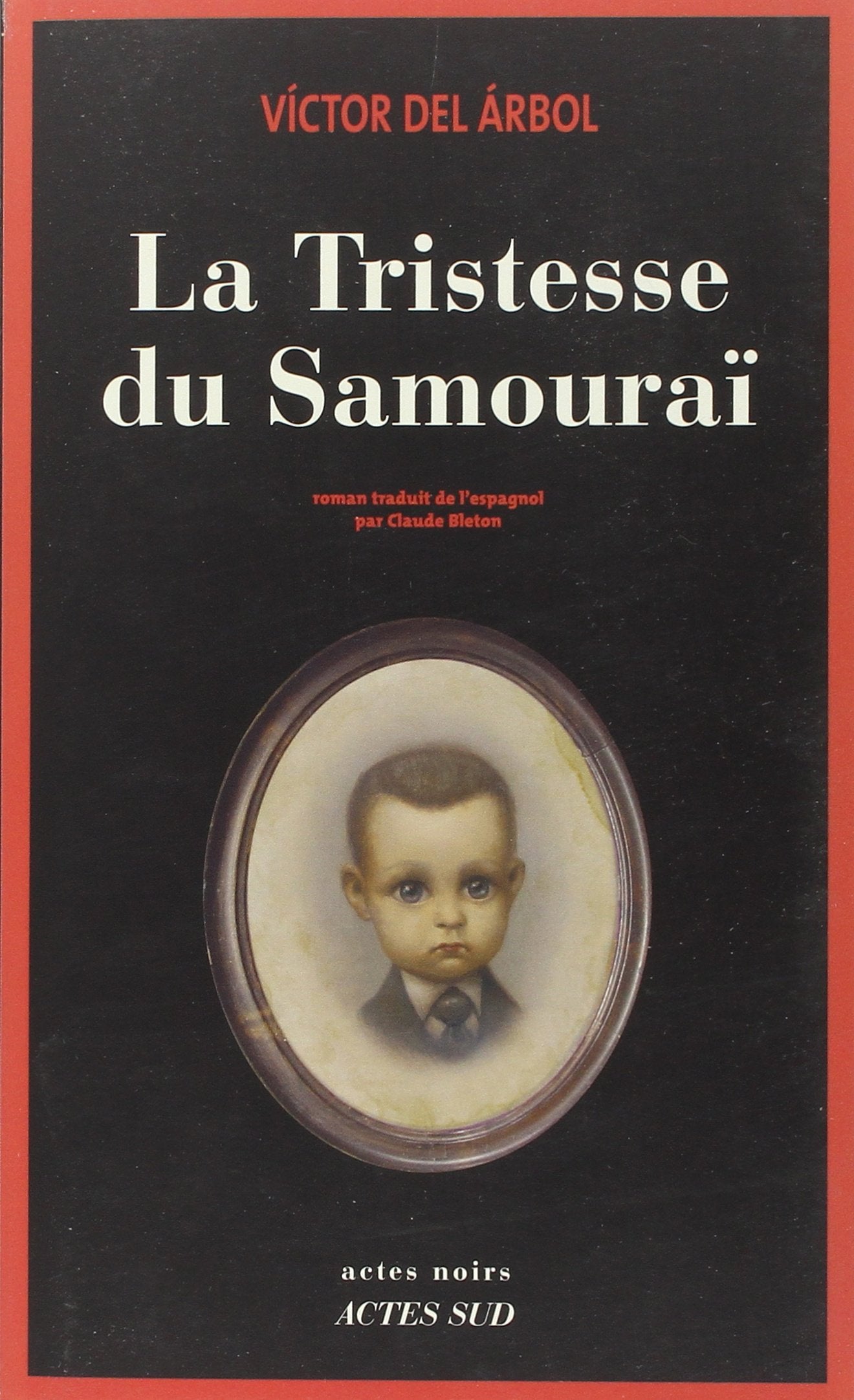 La Tristesse du Samouraï 9782330002251