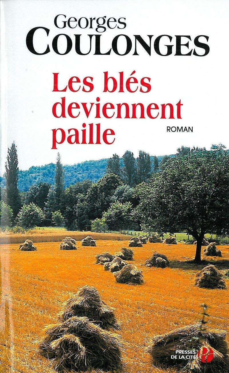 Les blés deviennent paille 9782258050297