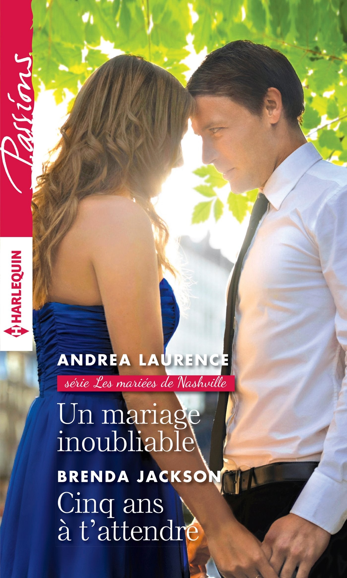 Un mariage inoubliable - Cinq ans à t'attendre 9782280348393